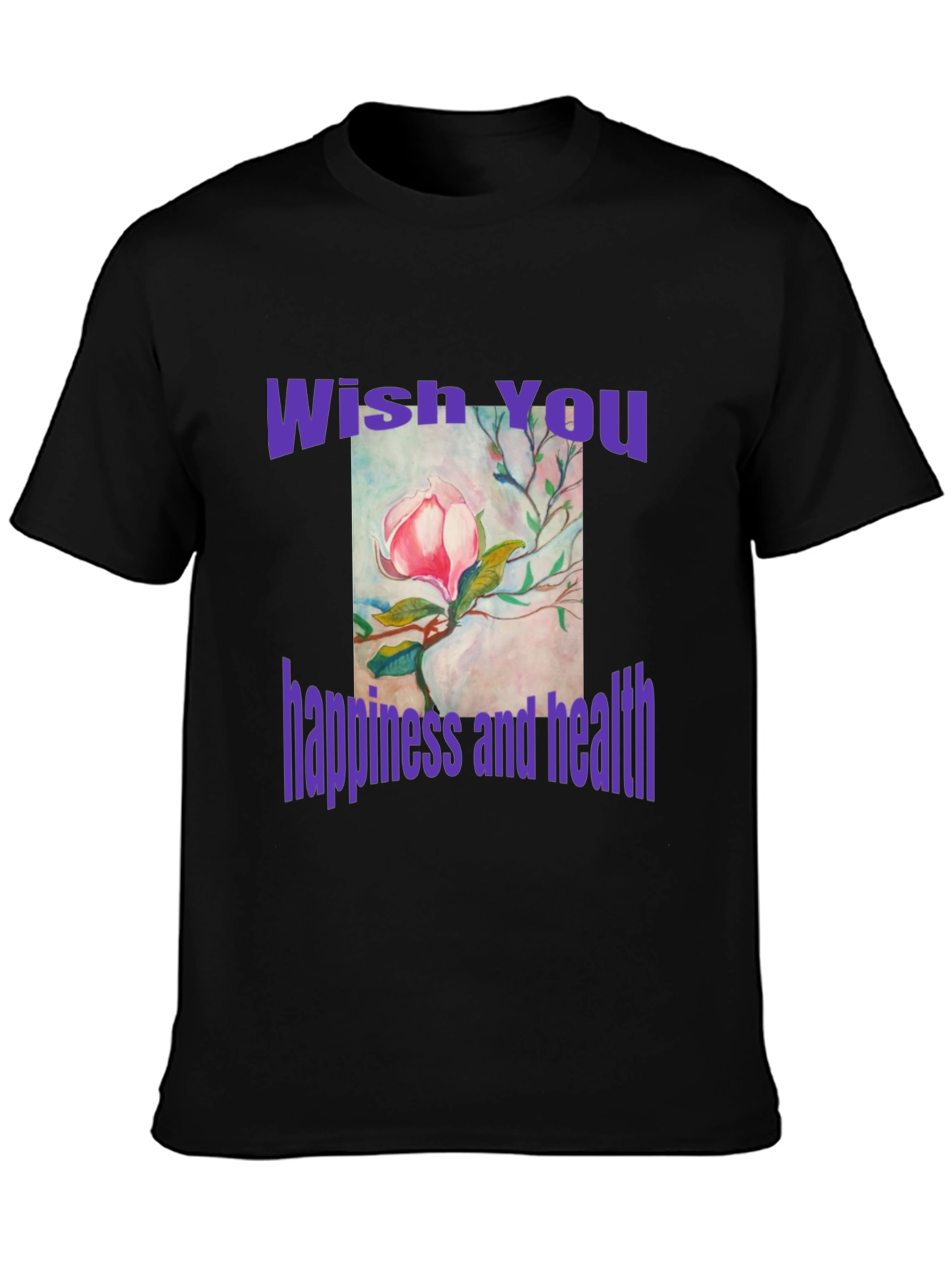 Wish You Happiness and Health T-Shirt
