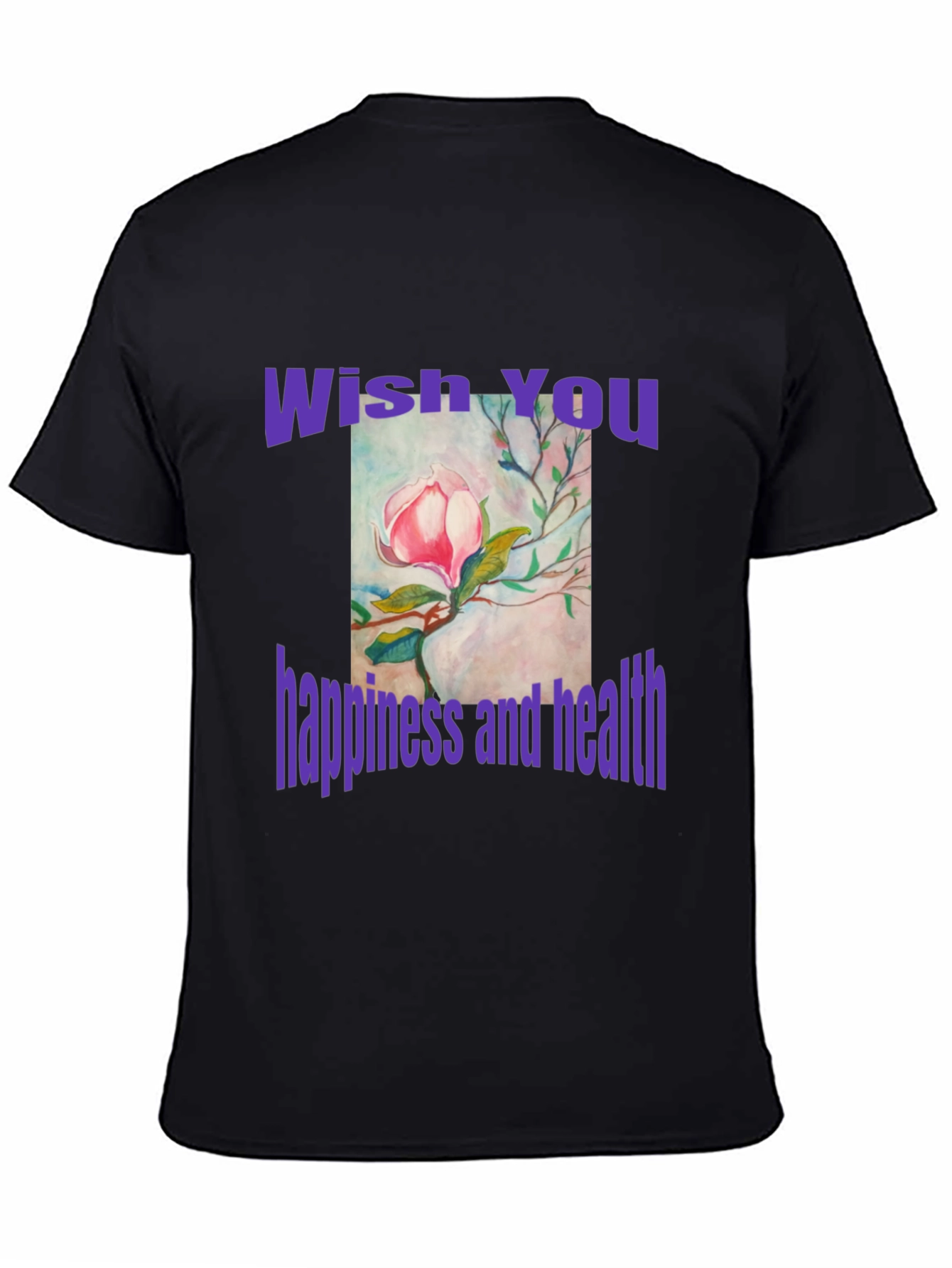 Wish You Happiness and Health T-Shirt
