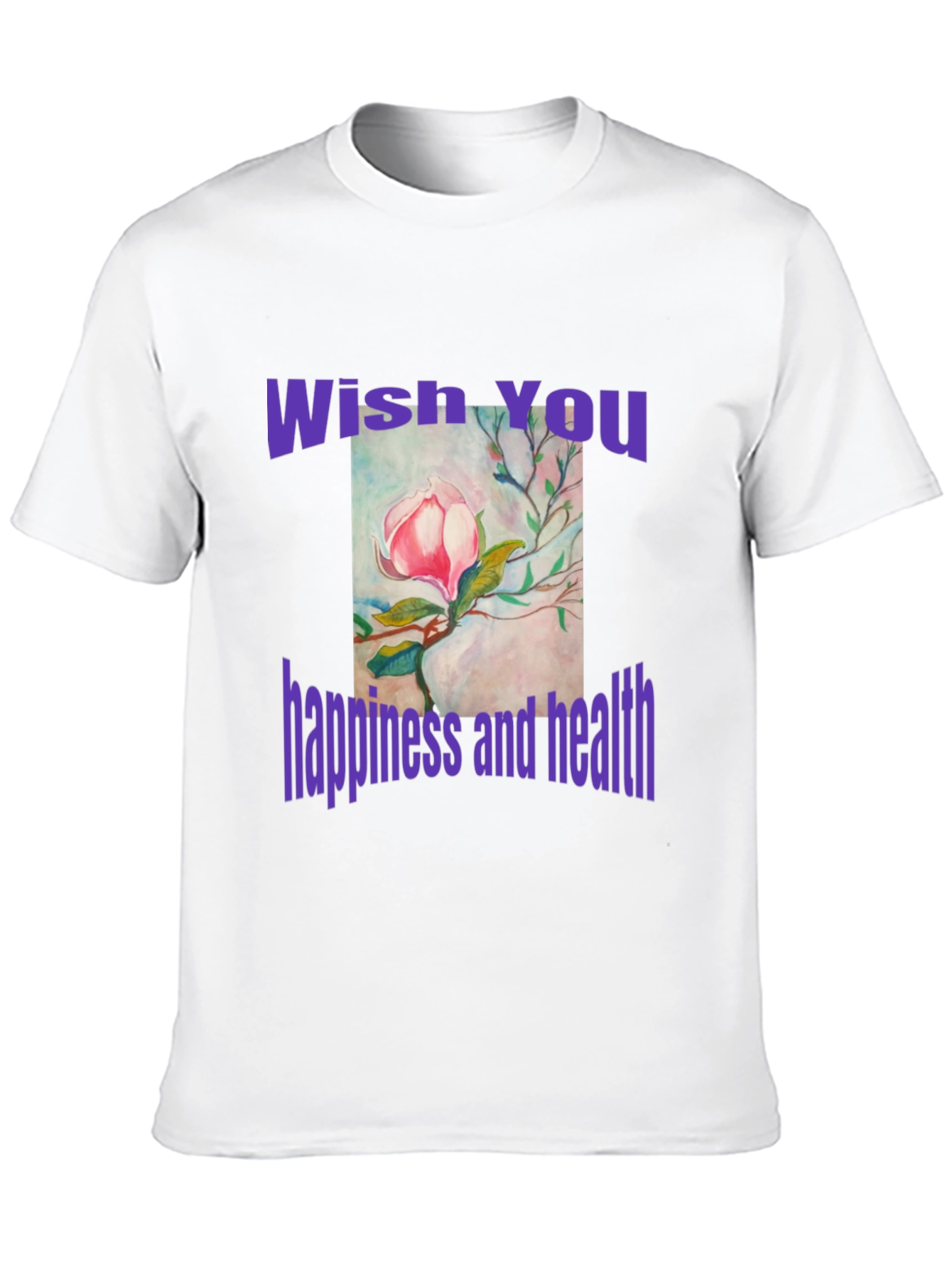 Wish You Happiness and Health T-Shirt