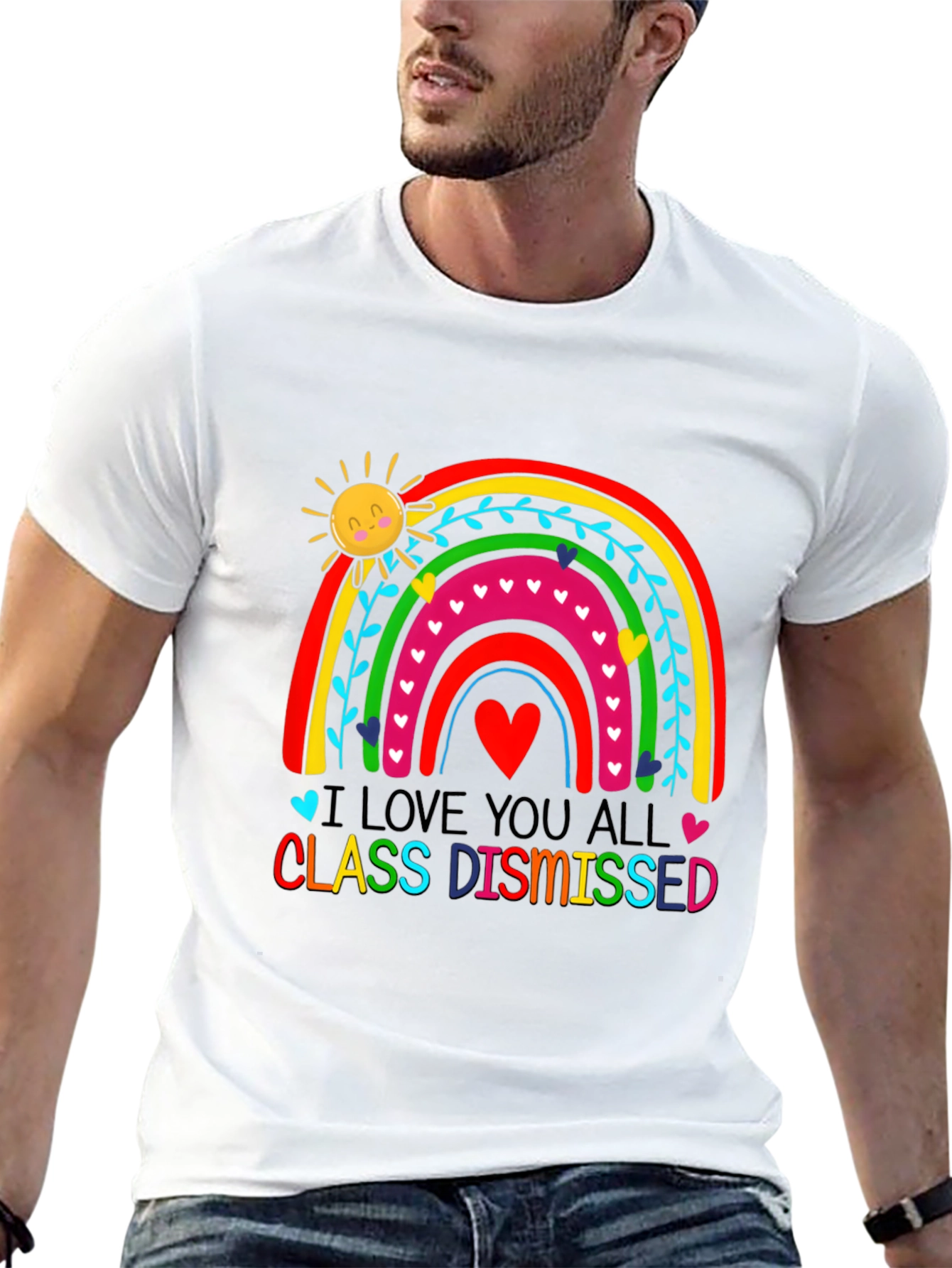 I Love You All Class Dismissed Graphic Tee