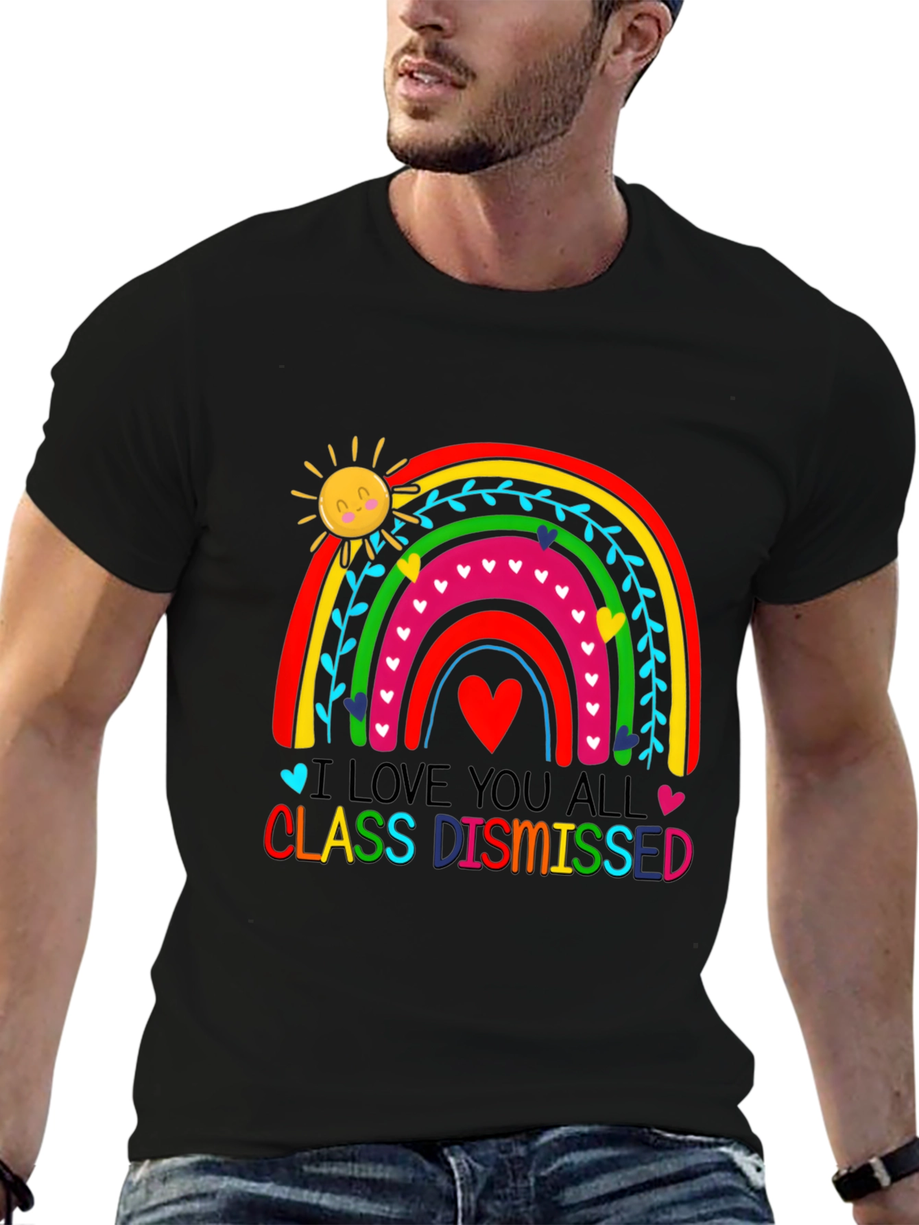 I Love You All Class Dismissed Graphic Tee