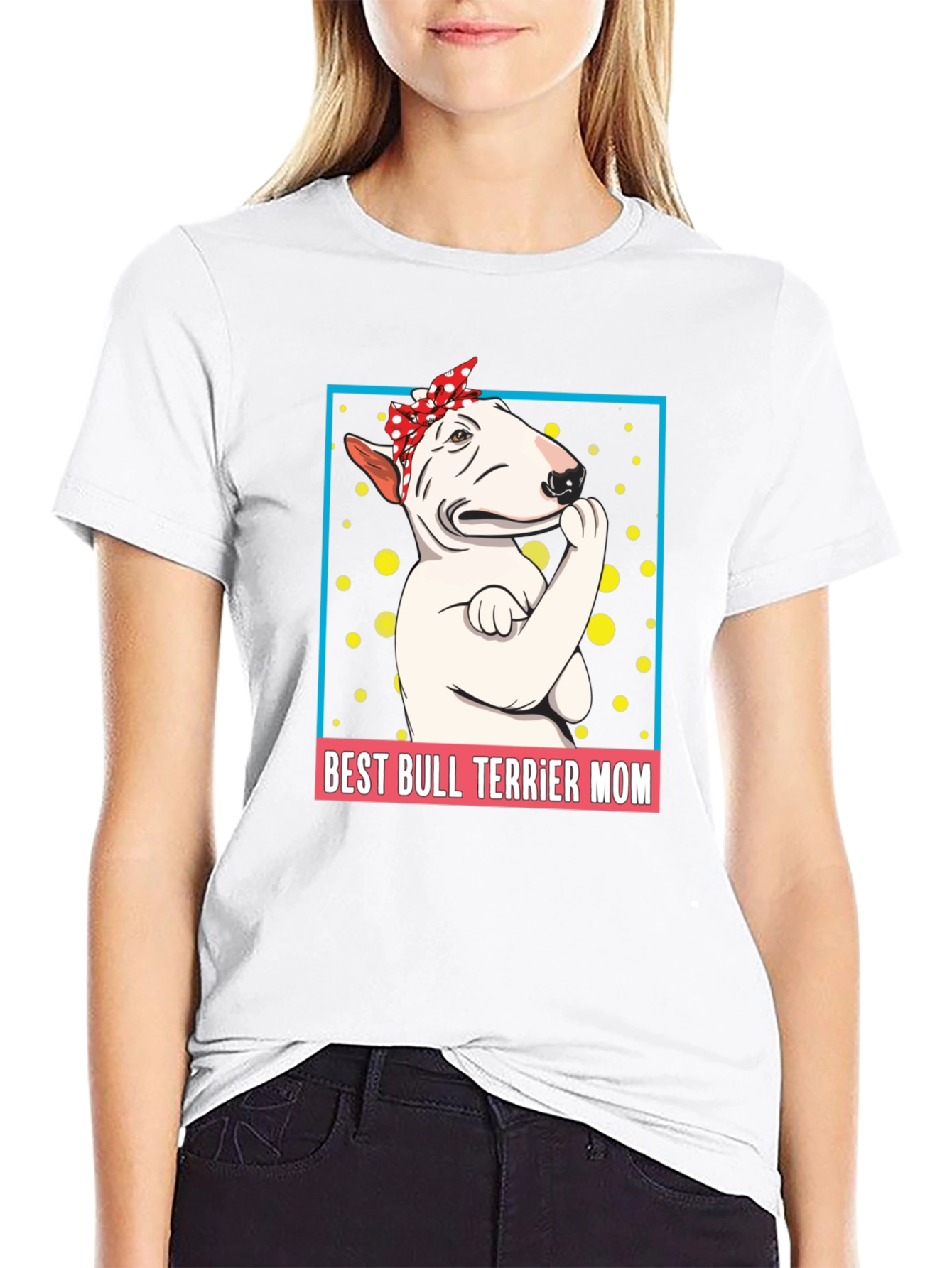 Best Bull Terrier Mom T-Shirt
