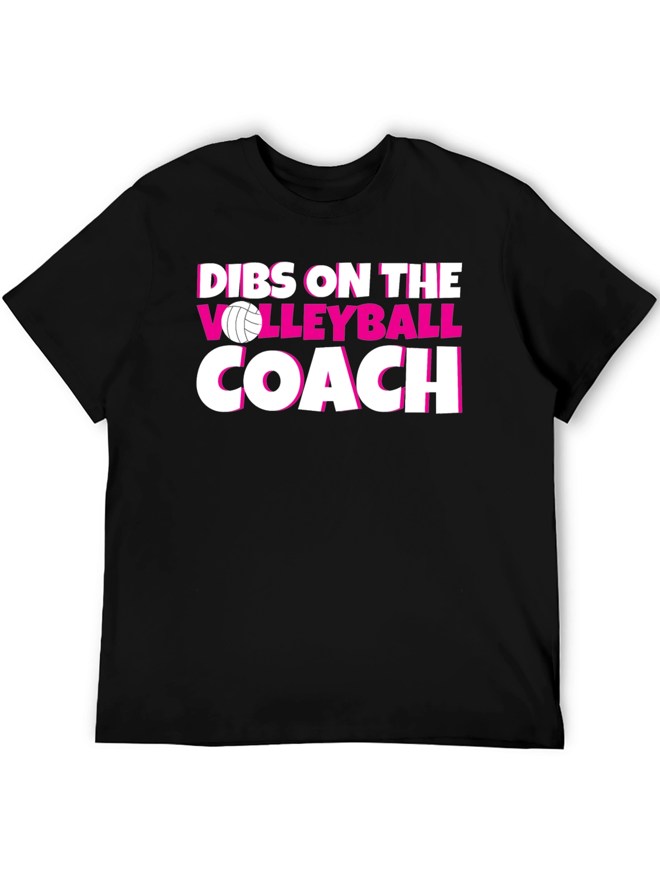 Dibs on the Volleyball Coach T-Shirt