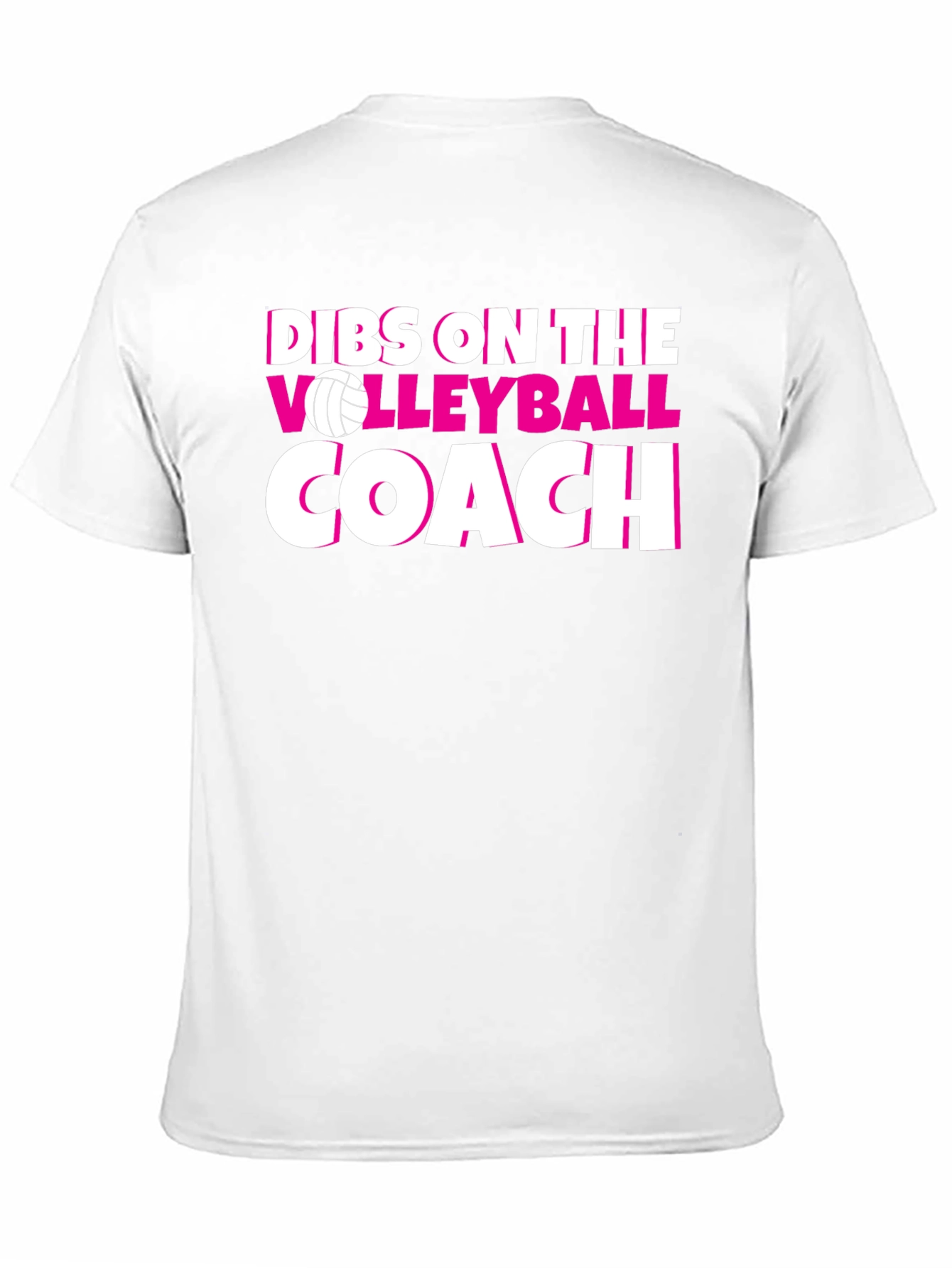 Dibs on the Volleyball Coach T-Shirt