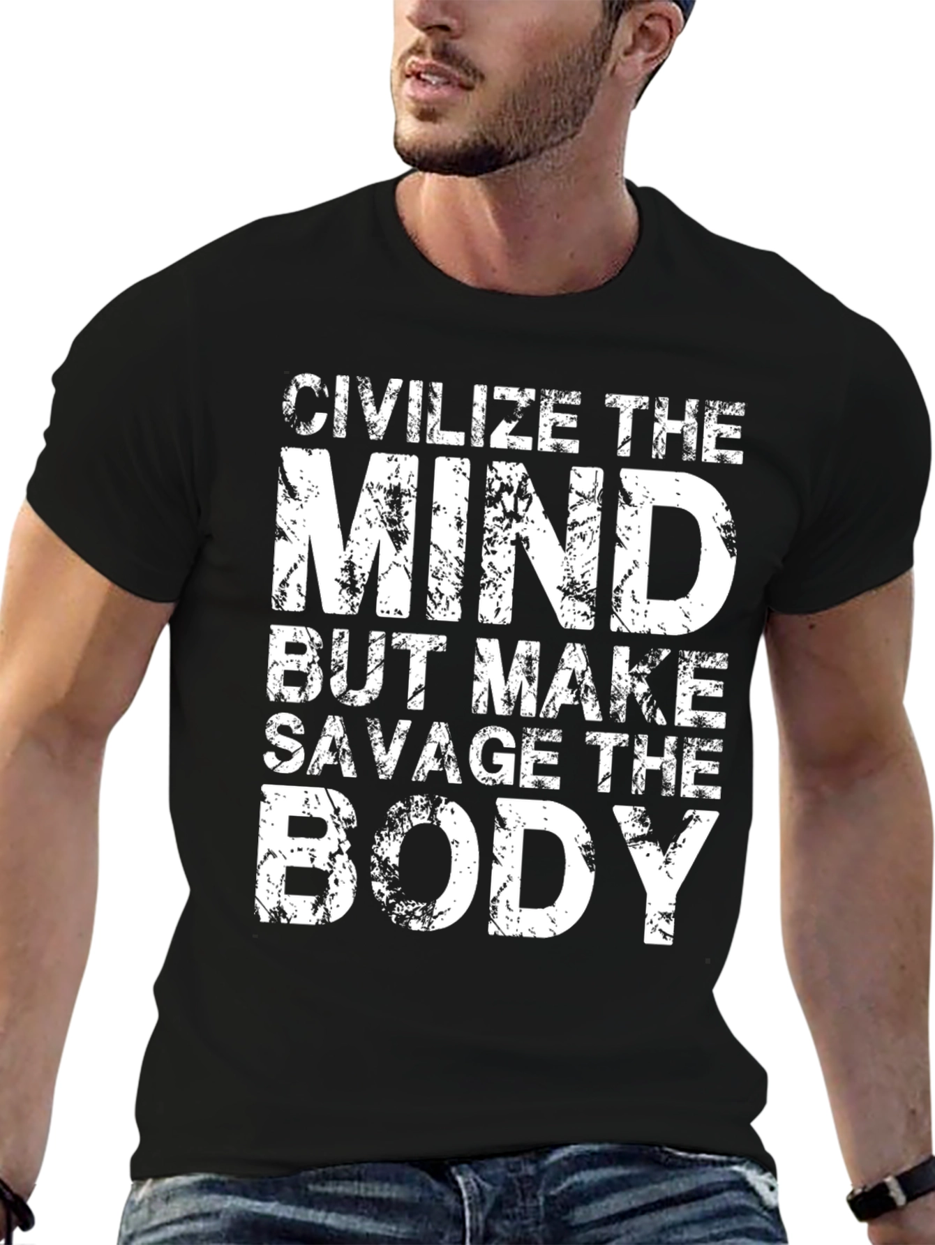 Civilize the Mind Savage the Body Graphic Tee