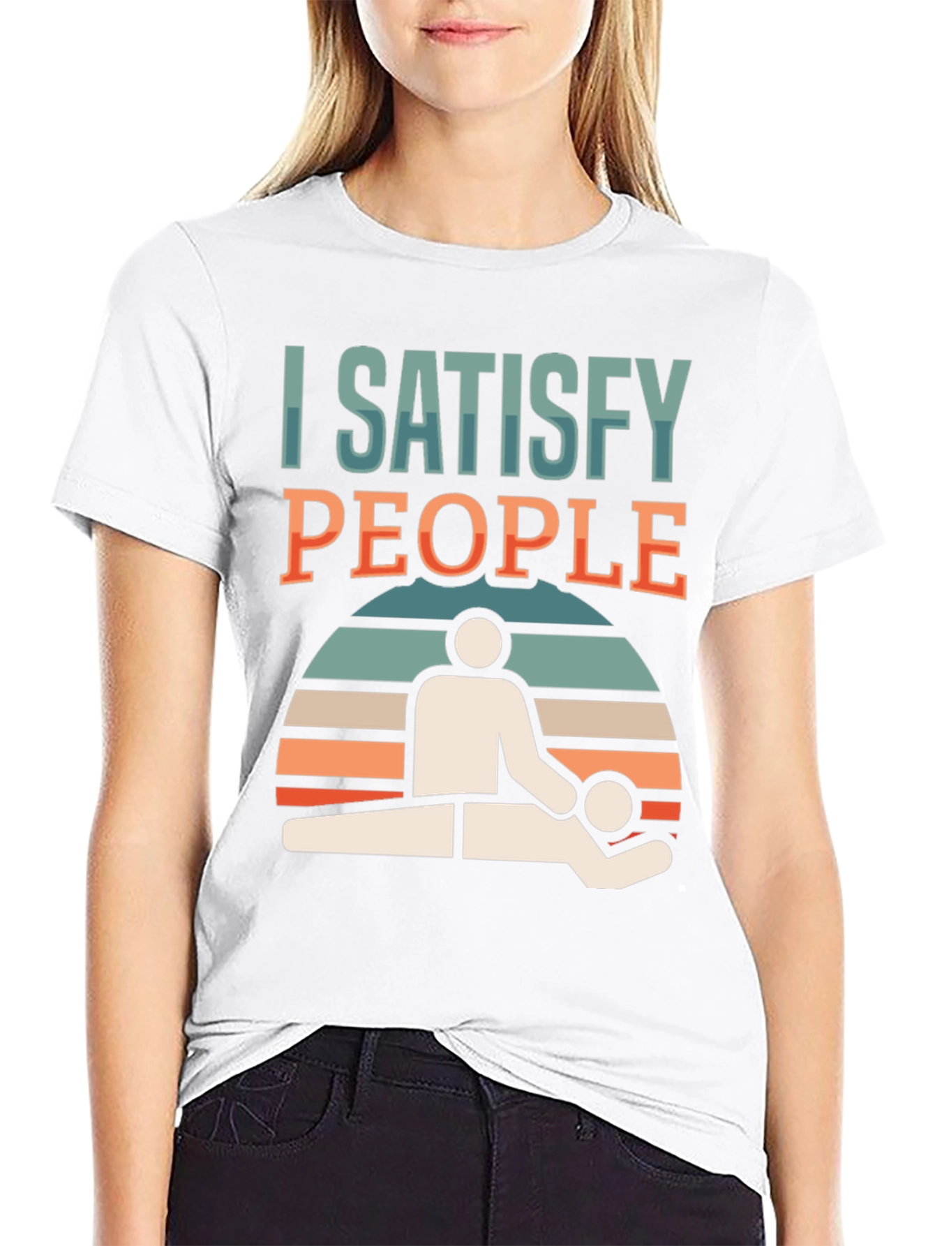 I Satisfy People Massage Therapist T-Shirt