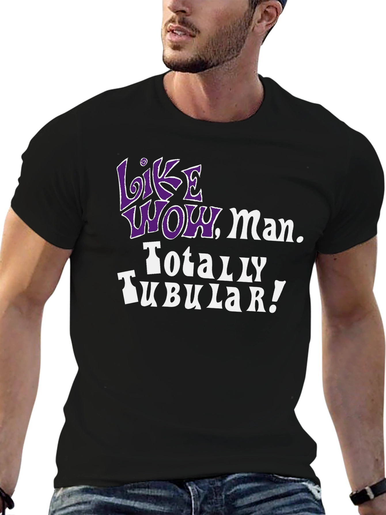 Like Wow Man. Totally Tubular! 80s Throwback Tee