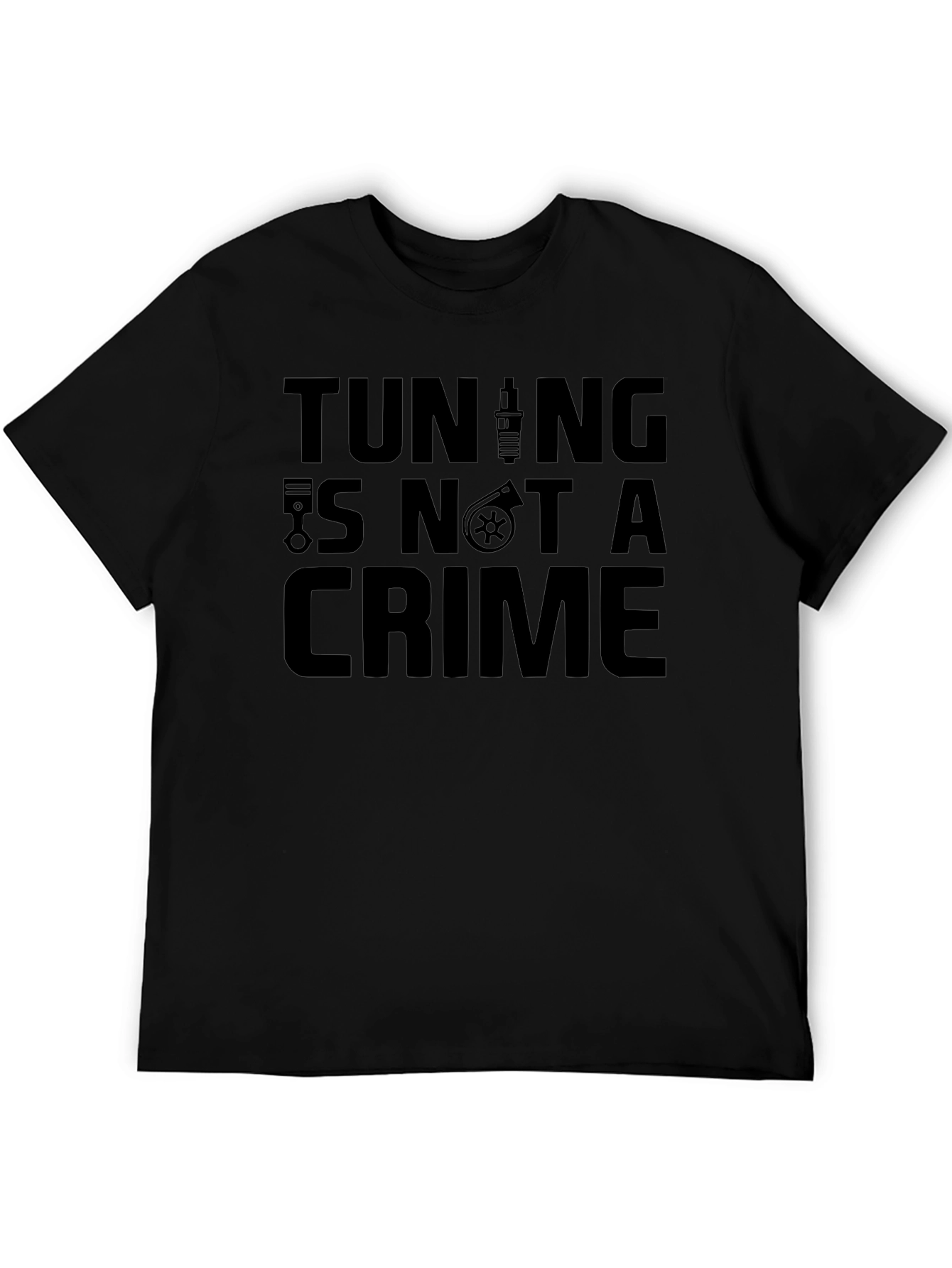 Tuning Is Not A Crime Graphic Tee