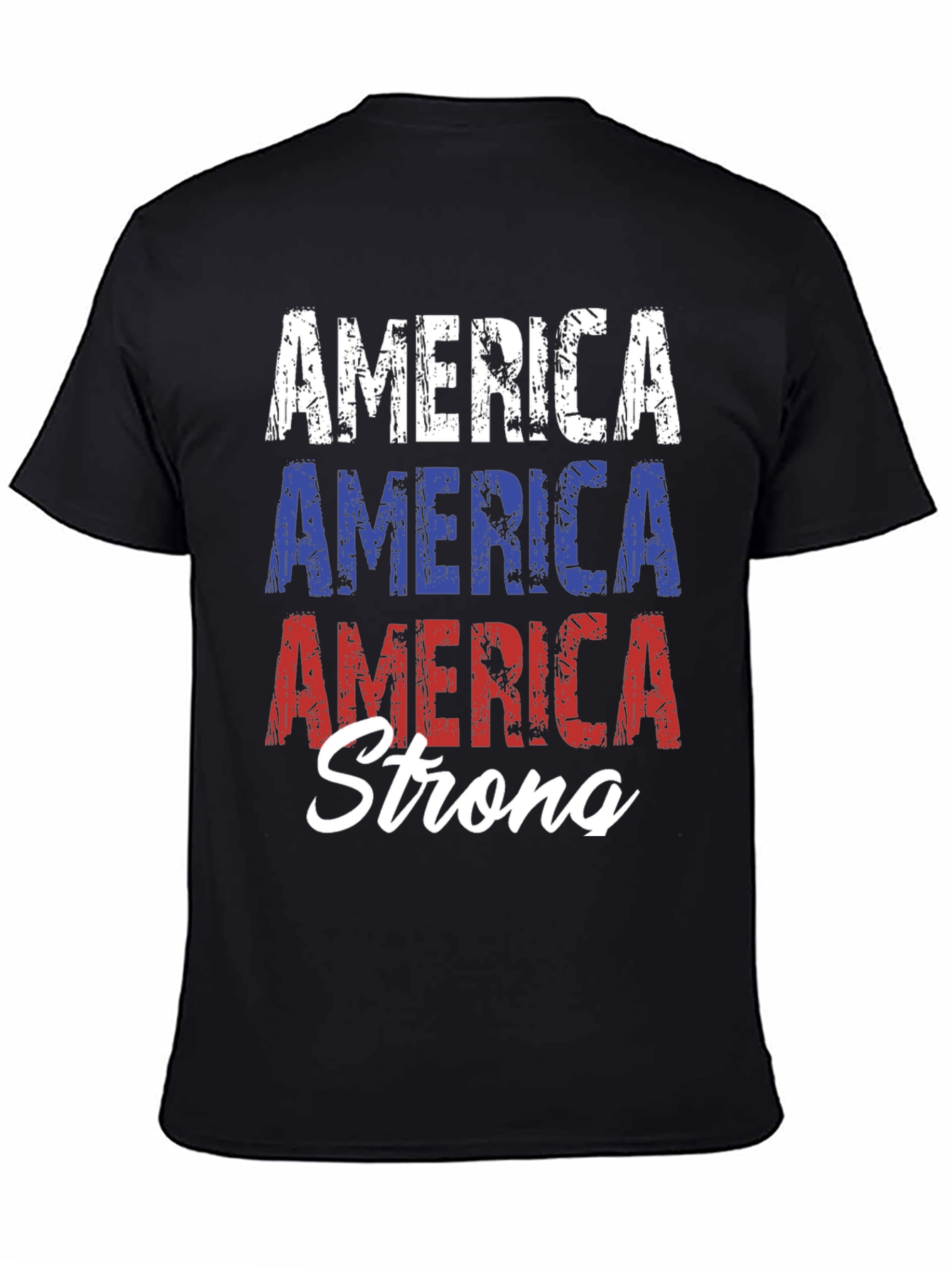 America Strong T-Shirt - Patriotic USA Pride