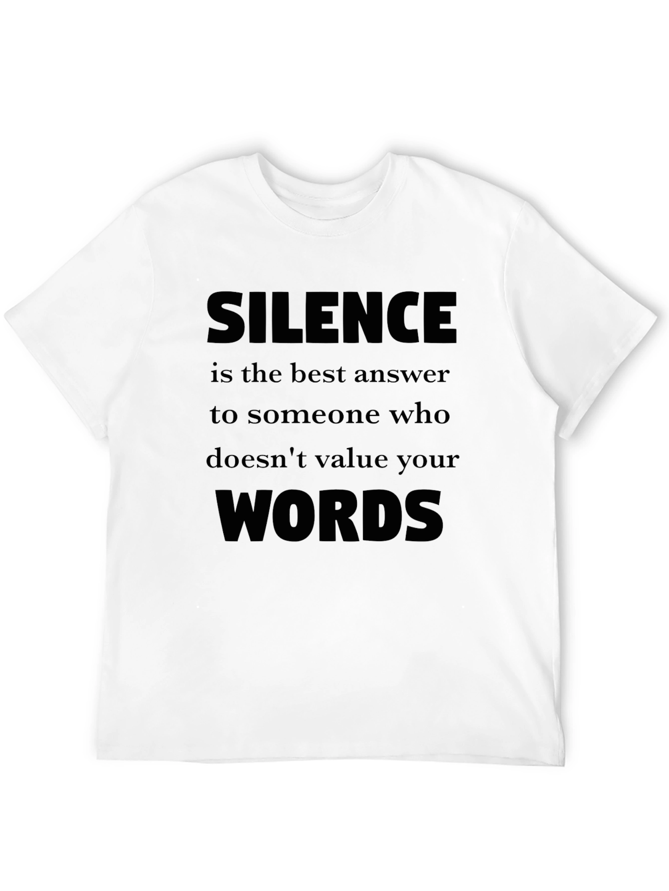 Silence is the Best Answer T-Shirt