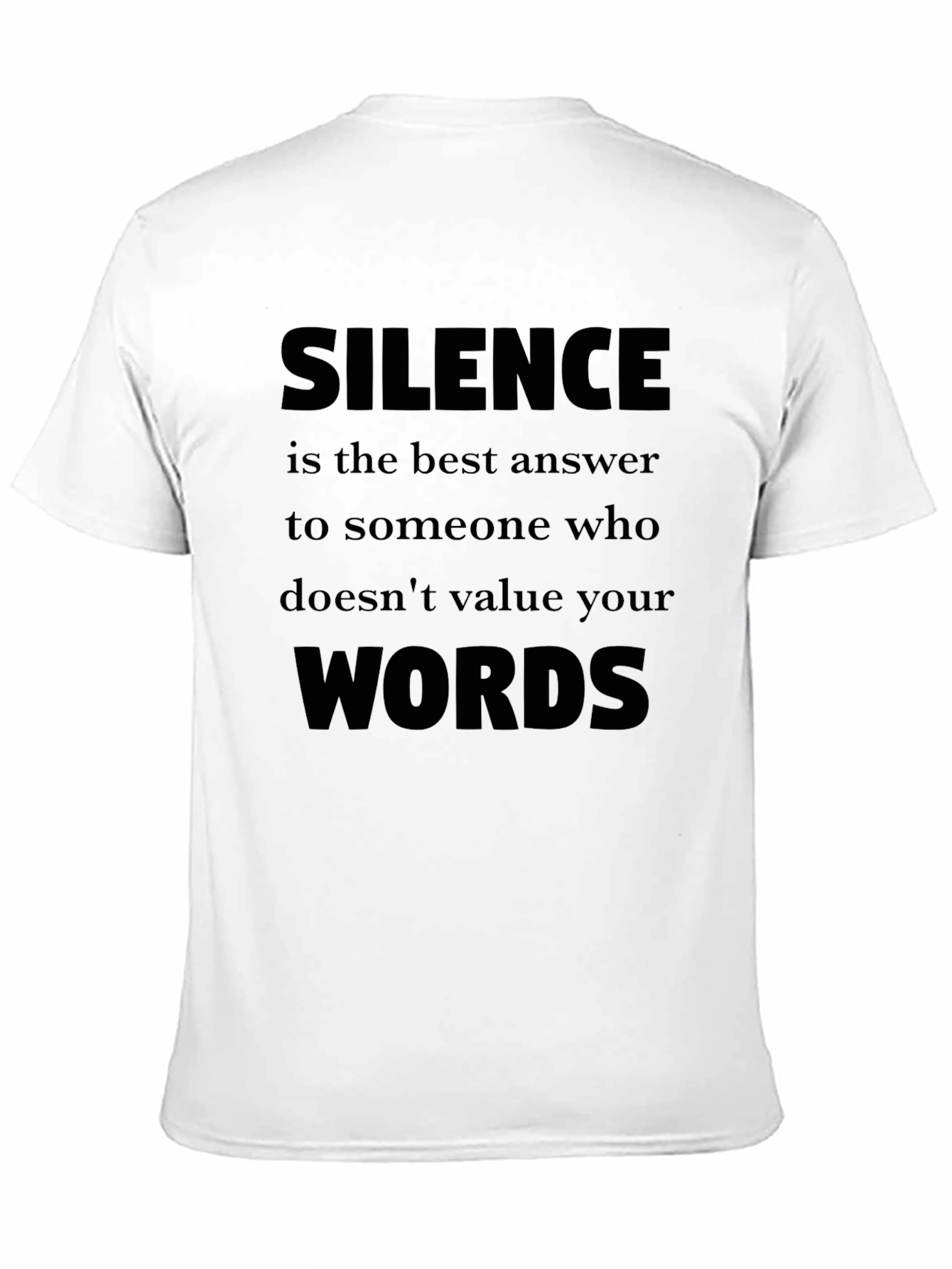 Silence is the Best Answer T-Shirt