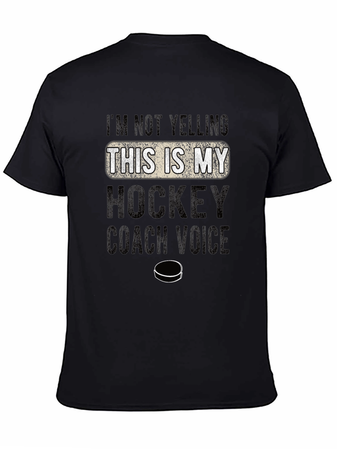 Hockey Coach Voice T-Shirt