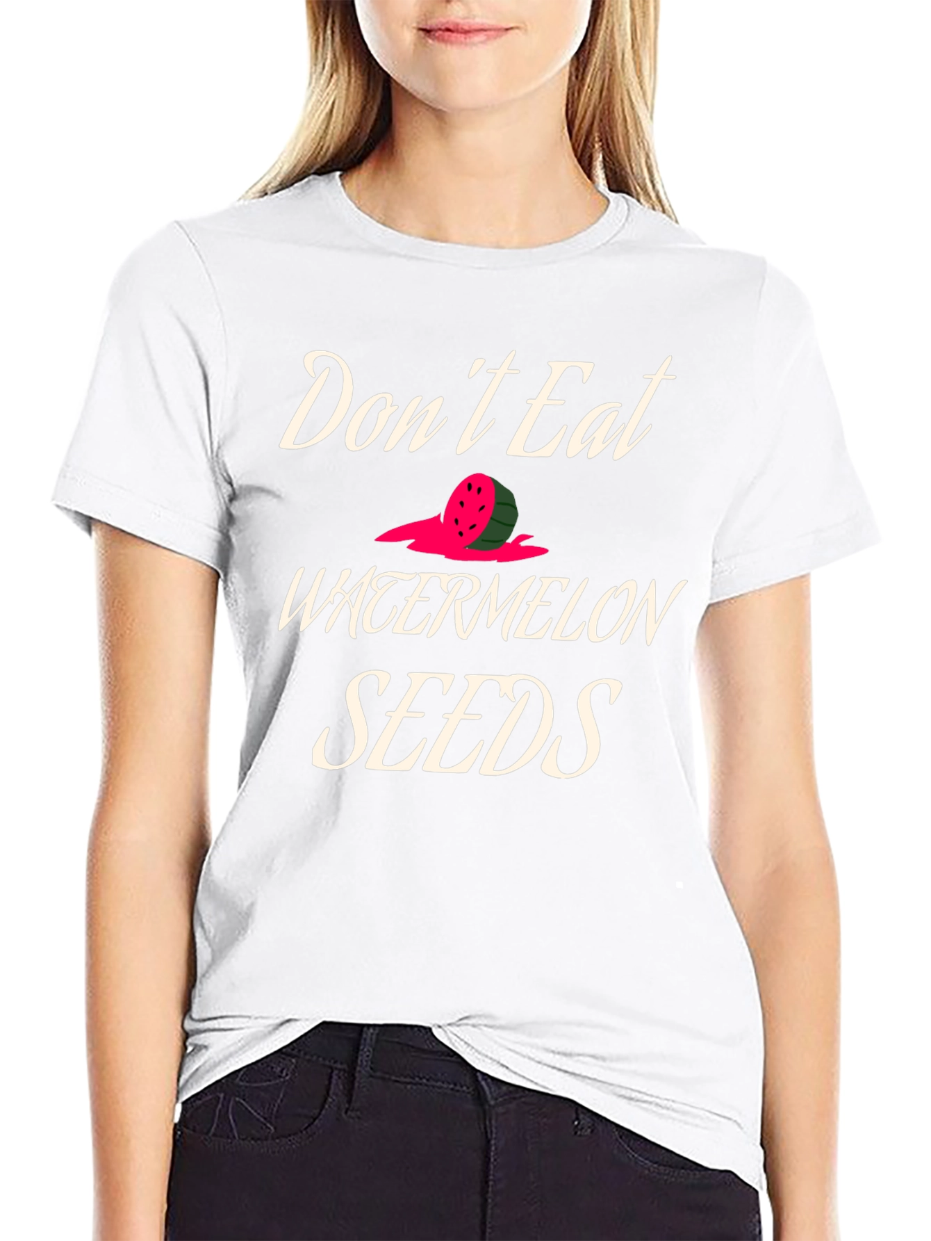 Dont Eat Watermelon Seeds Graphic Tee