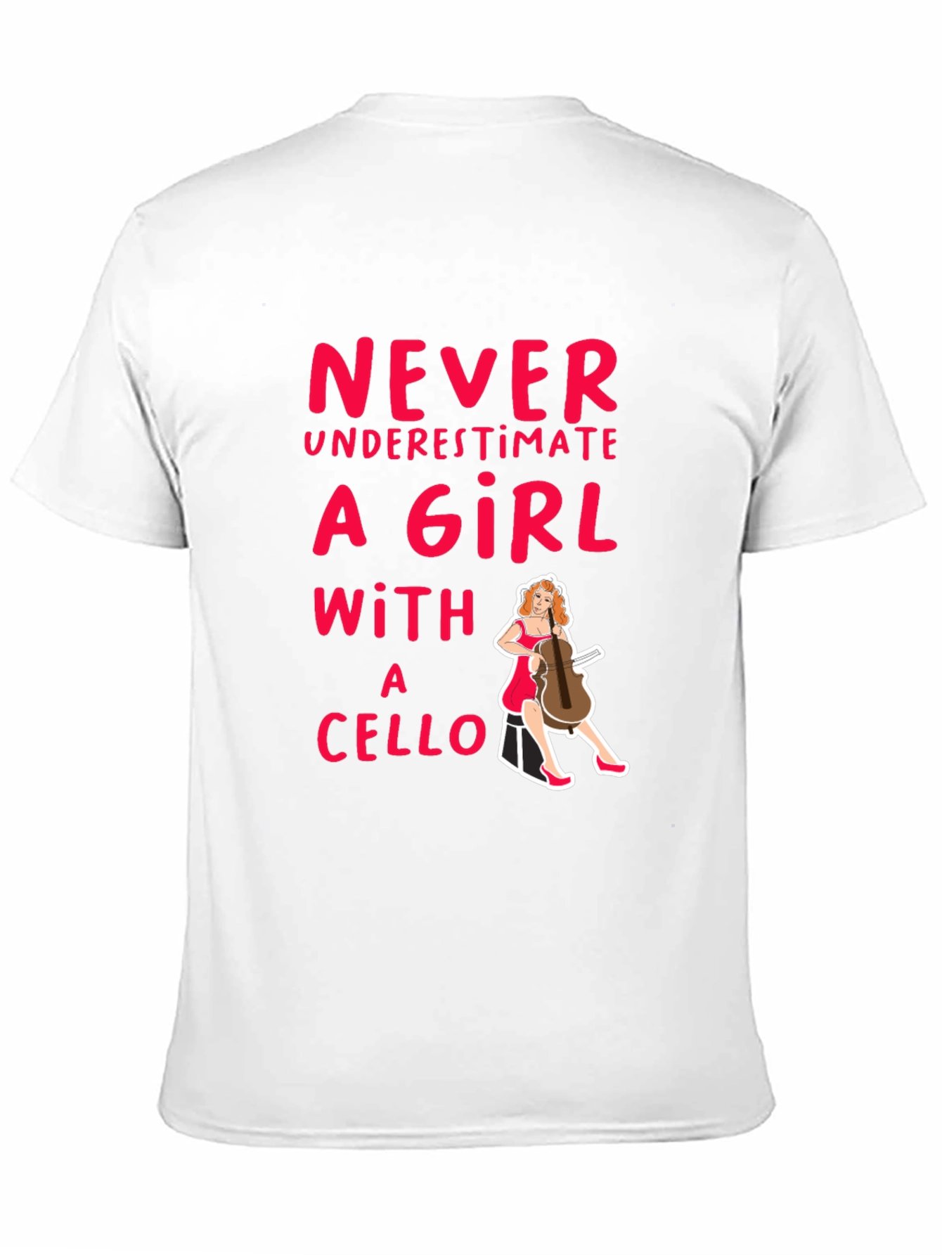 Never Underestimate A Girl With A Cello Black T-Shirt
