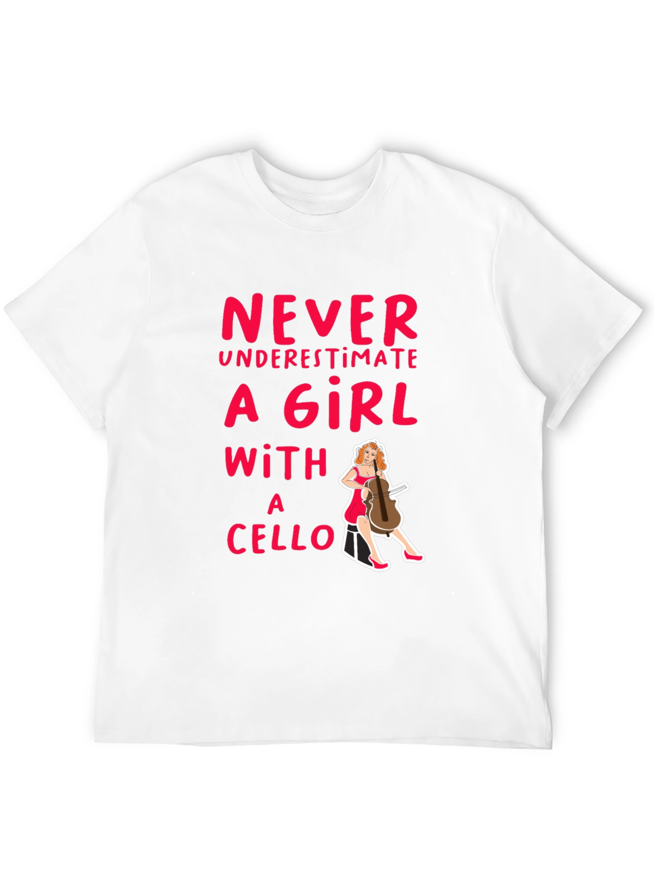 Never Underestimate A Girl With A Cello Black T-Shirt