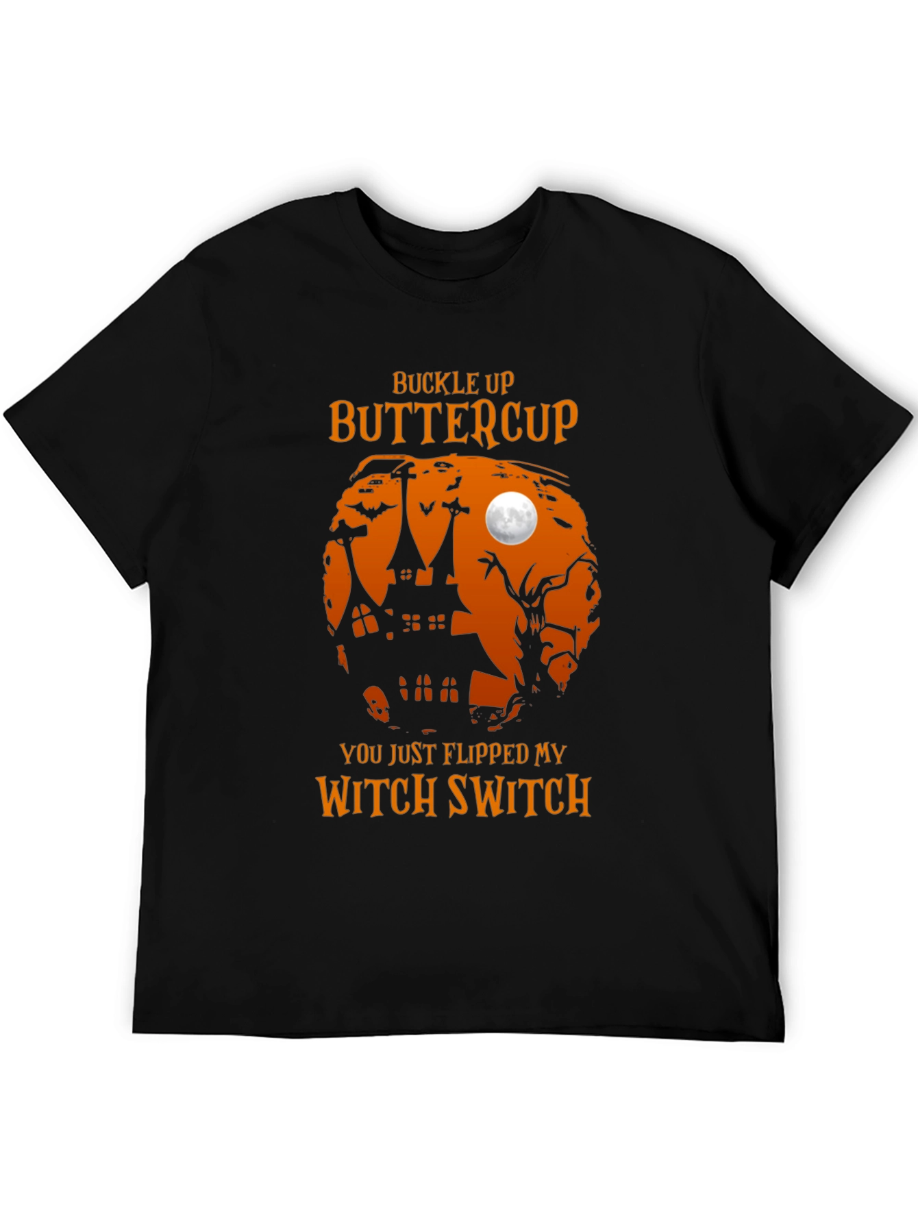 Buckle Up Buttercup Witch Halloween T-Shirt