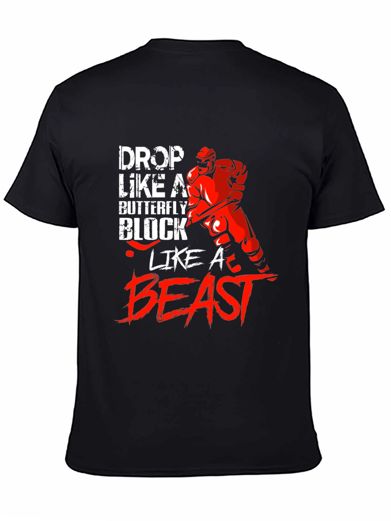 Hockey Goalie Graphic T-Shirt - Drop Like a Butterfly
