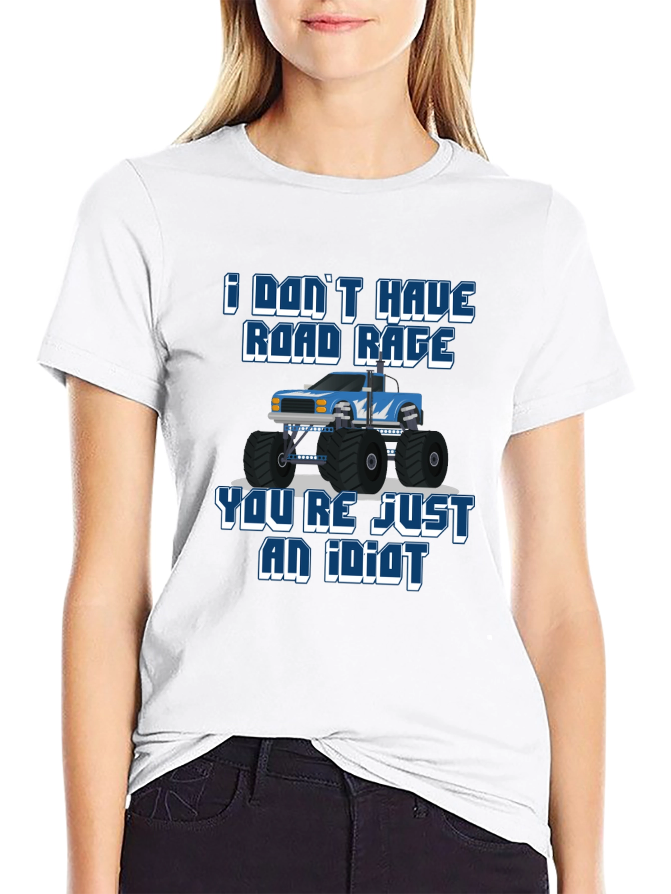 I Dont Have Road Rage T-Shirt