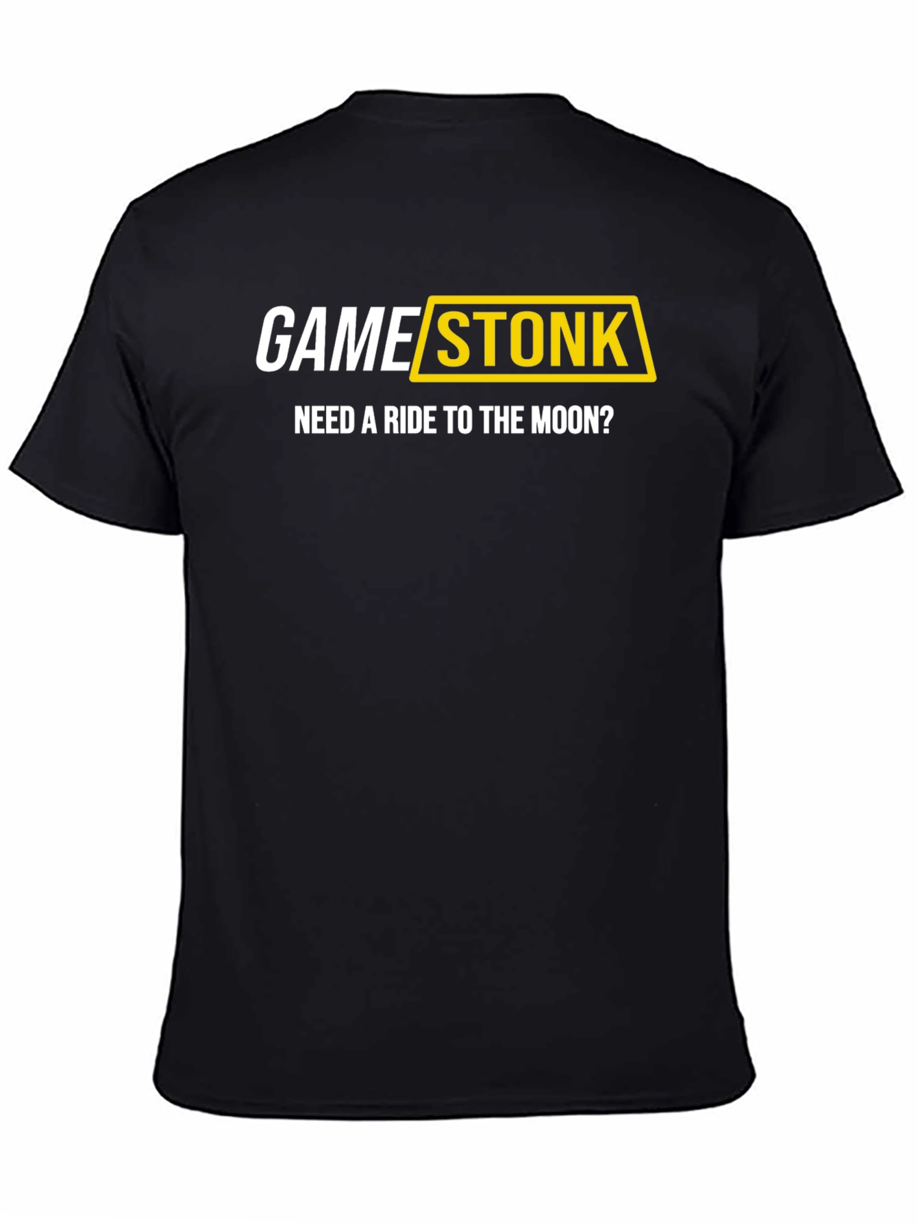 GameStonk T-Shirt: Need a Ride to the Moon?