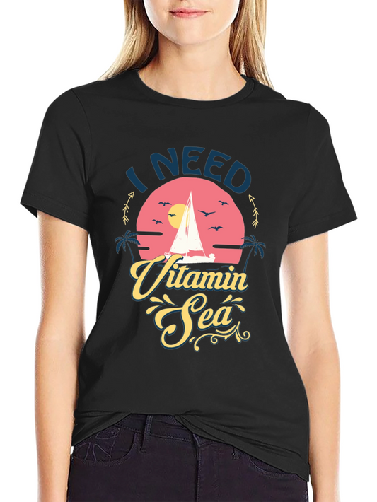 I Need Vitamin Sea Graphic T-Shirt