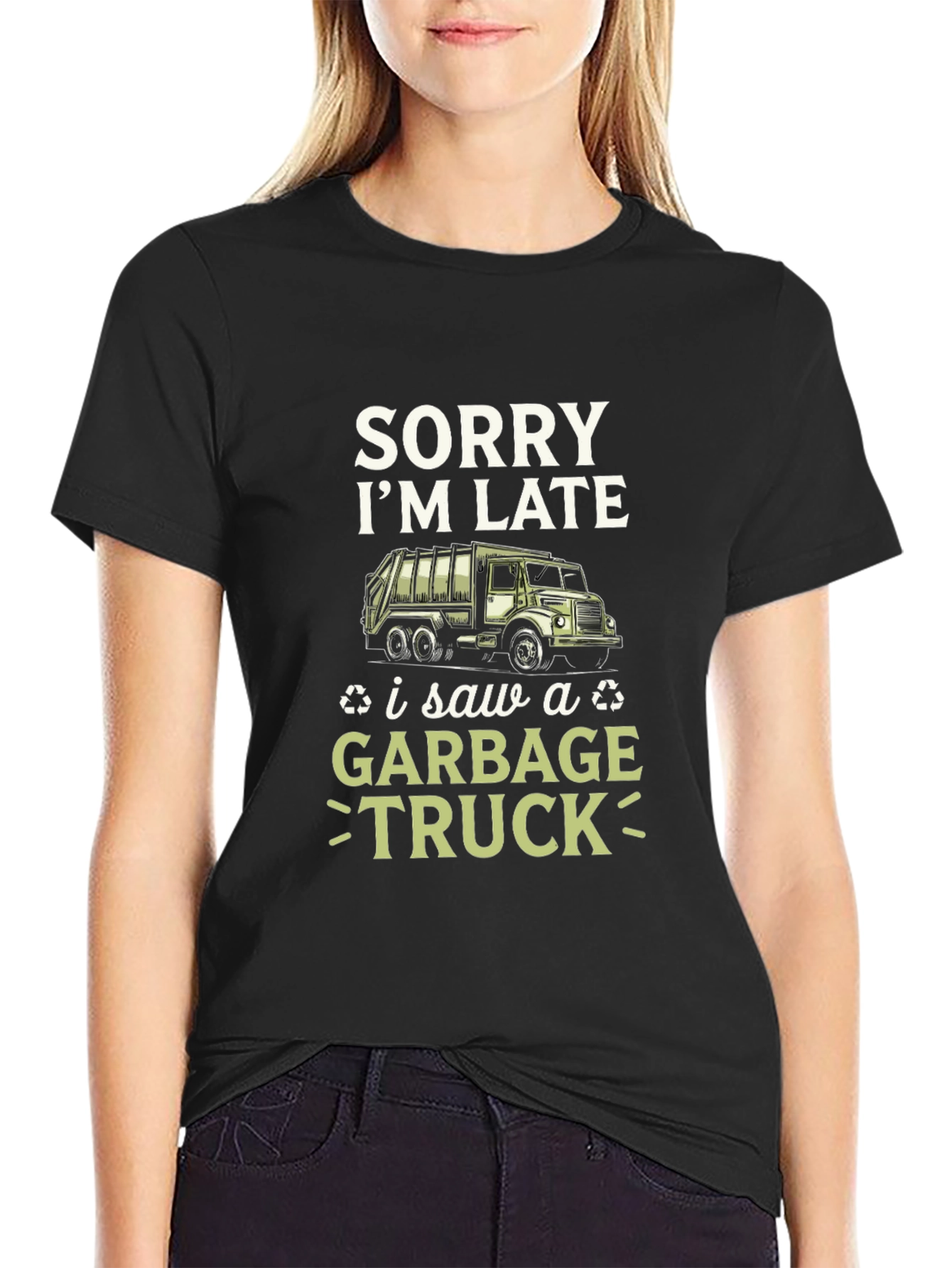 Funny Sorry Im Late Garbage Truck Mens T-Shirt