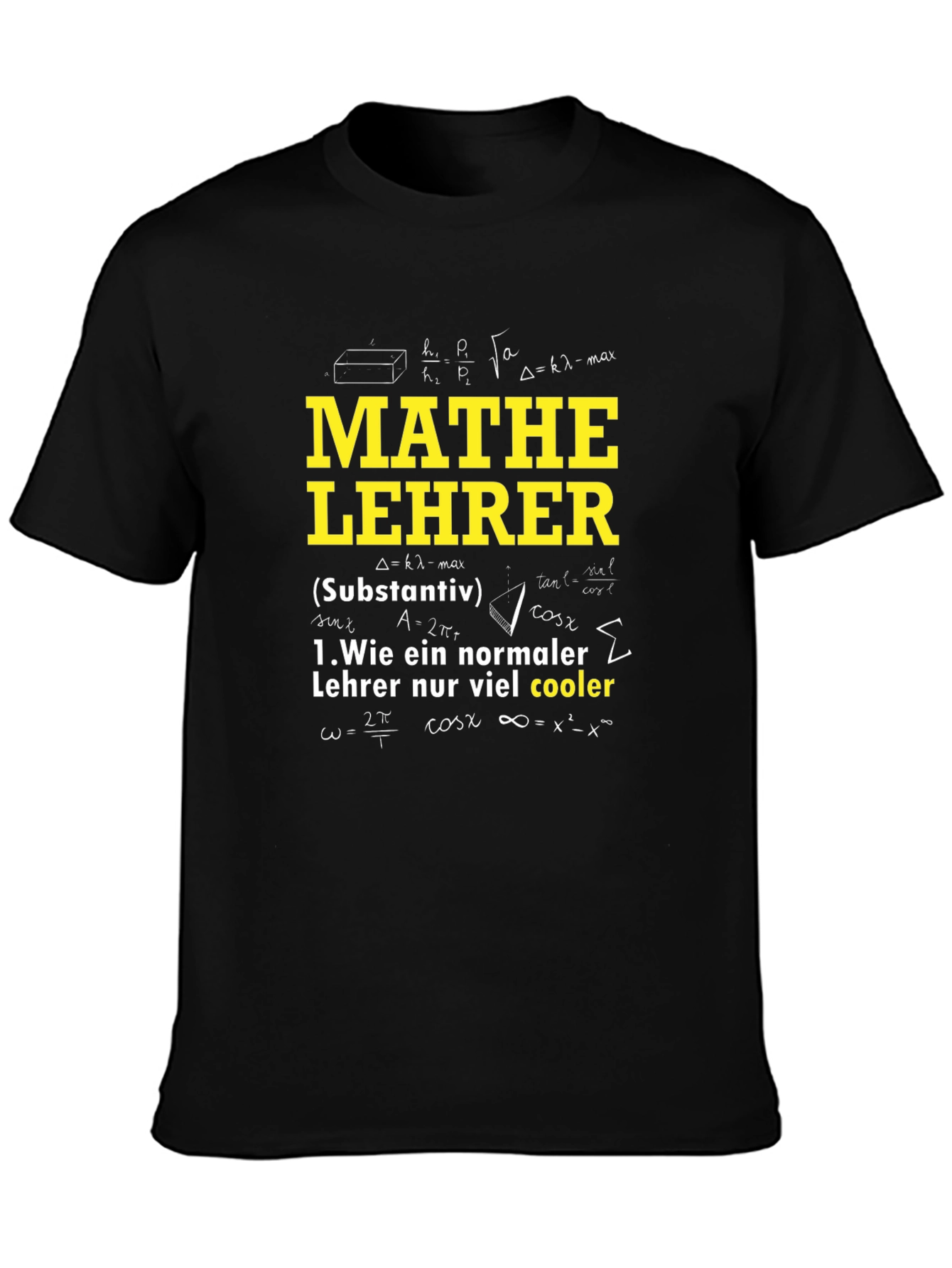 Mathe Lehrer T-Shirt - Cool Math Teacher Tee