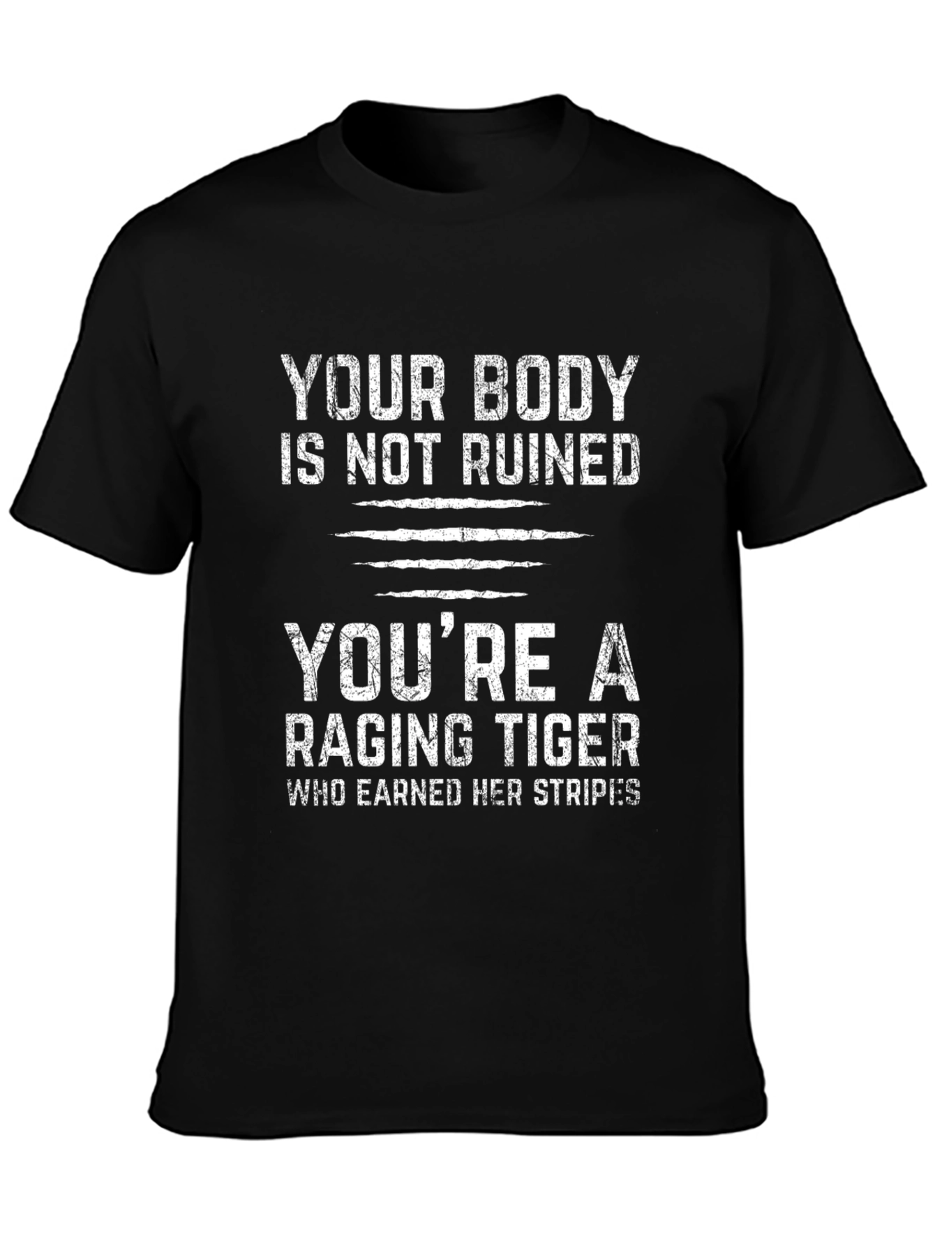 Raging Tiger Graphic T-Shirt - Body Positive Message