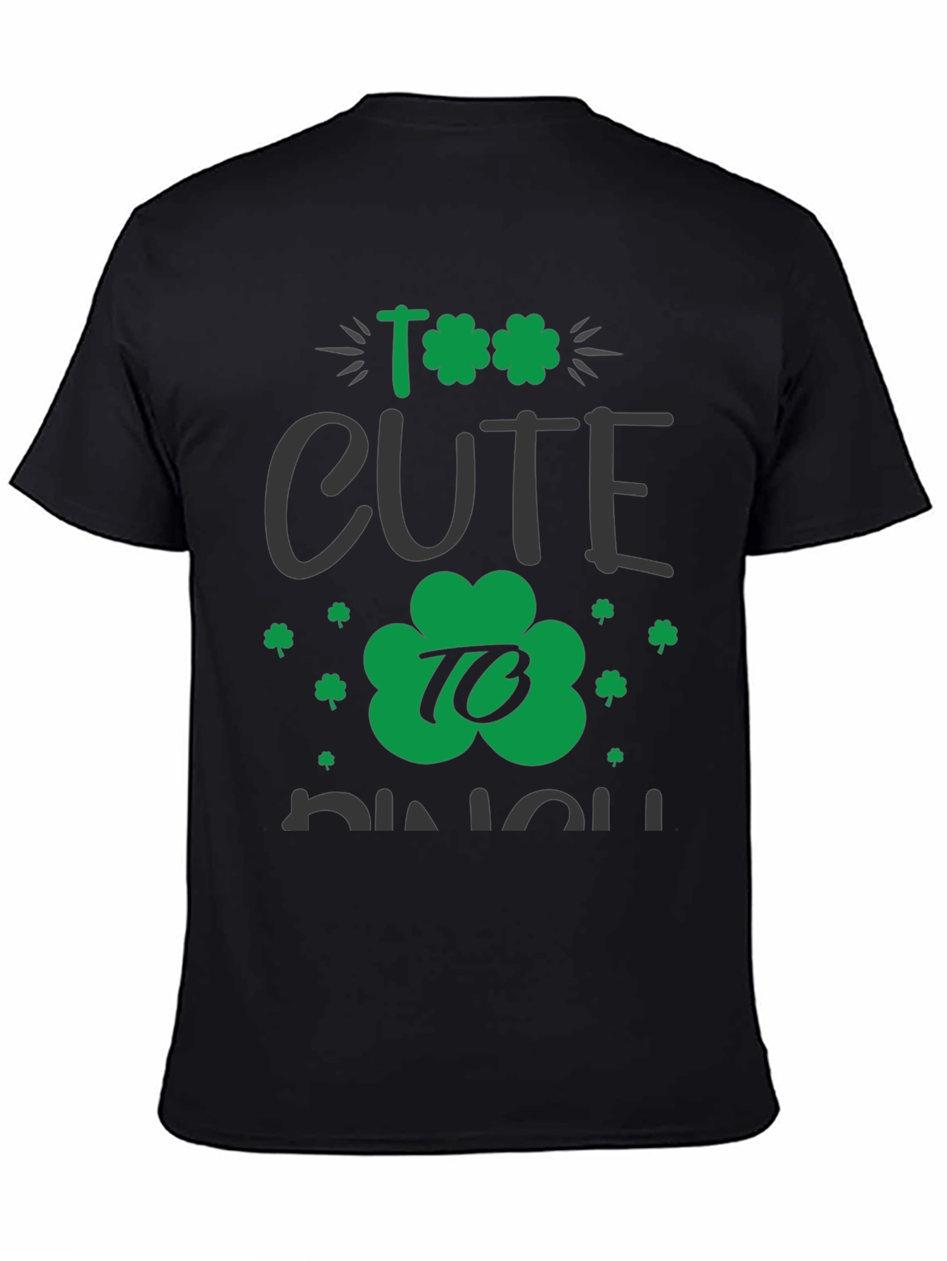 Too Cute To Pinch St. Patricks Day Graphic Tee