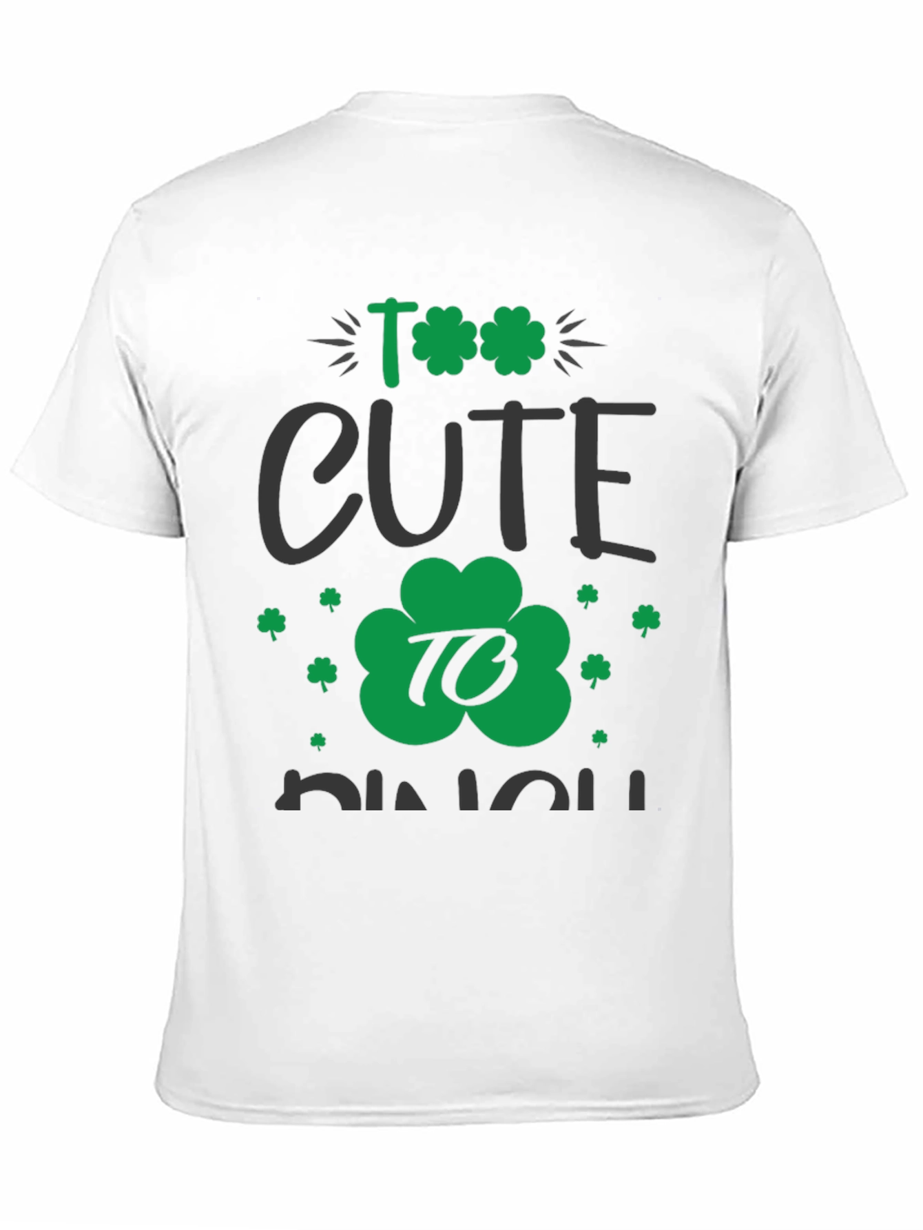 Too Cute To Pinch St. Patricks Day Graphic Tee