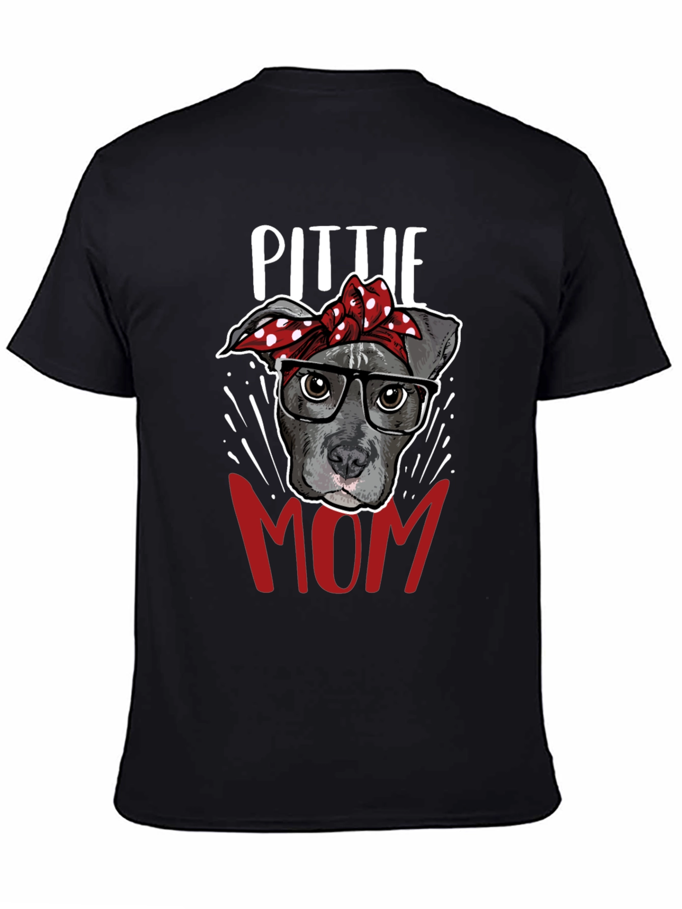 Pitbull Mom T-Shirt - Dog Lover Tee