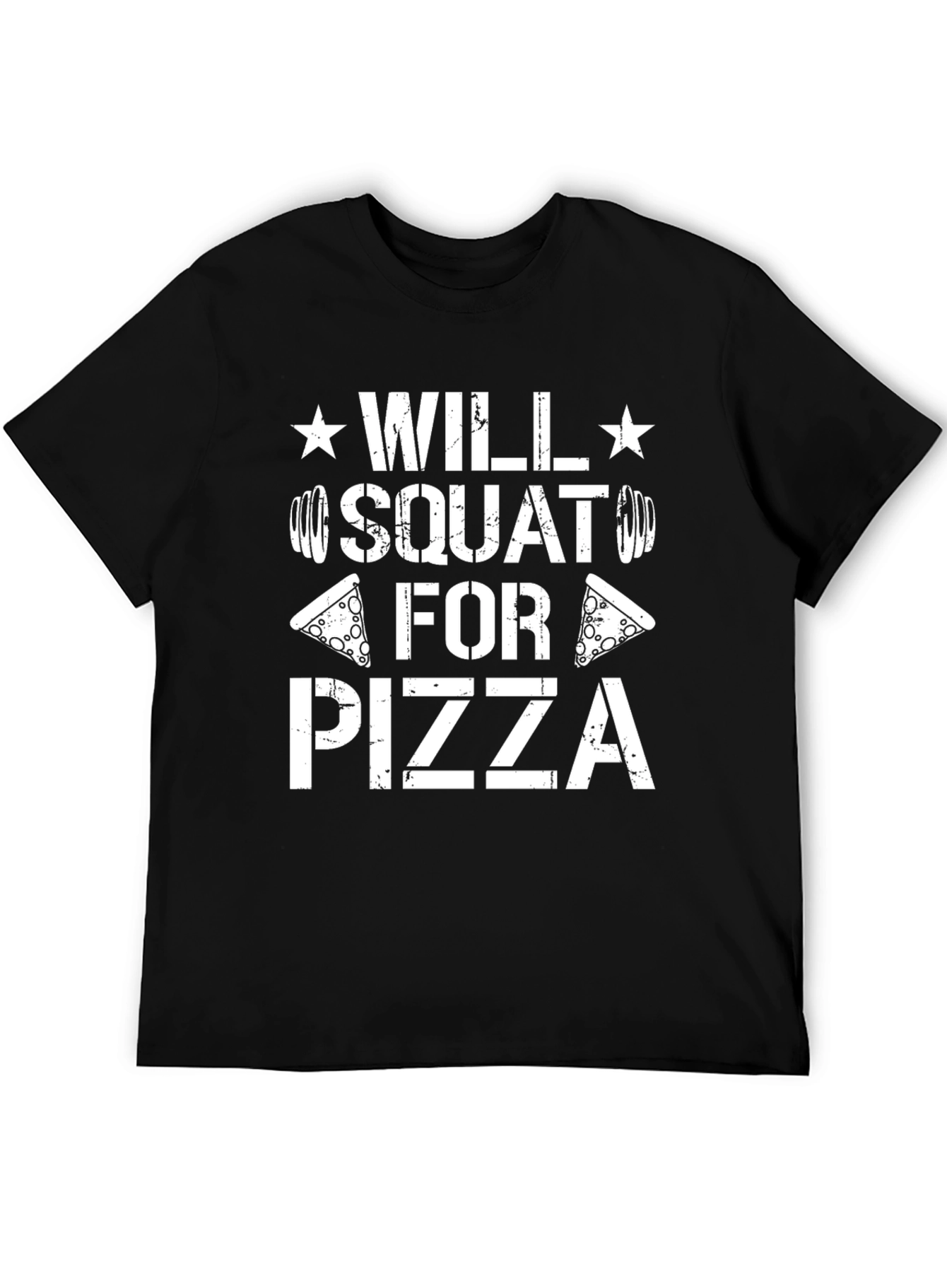 Will Squat For Pizza Mens Black Graphic T-Shirt