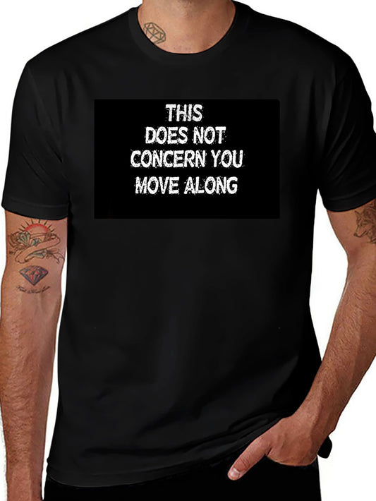 Funny This Does Not Concern You Graphic Tee