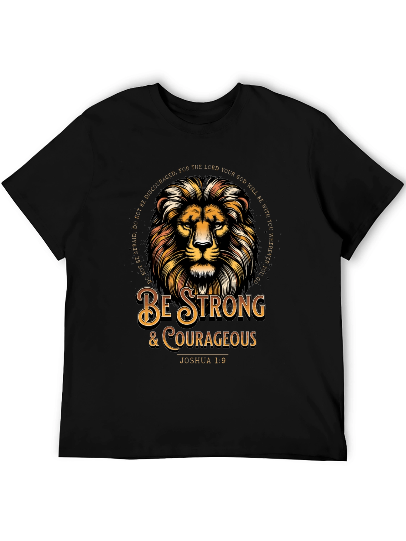 Lion Graphic Tee - Be Strong & Courageous