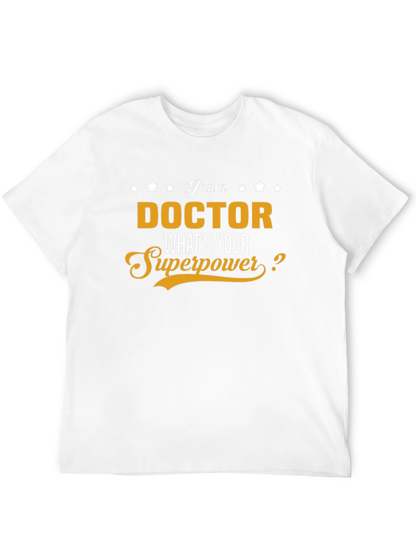 Doctor Superpower T-Shirt