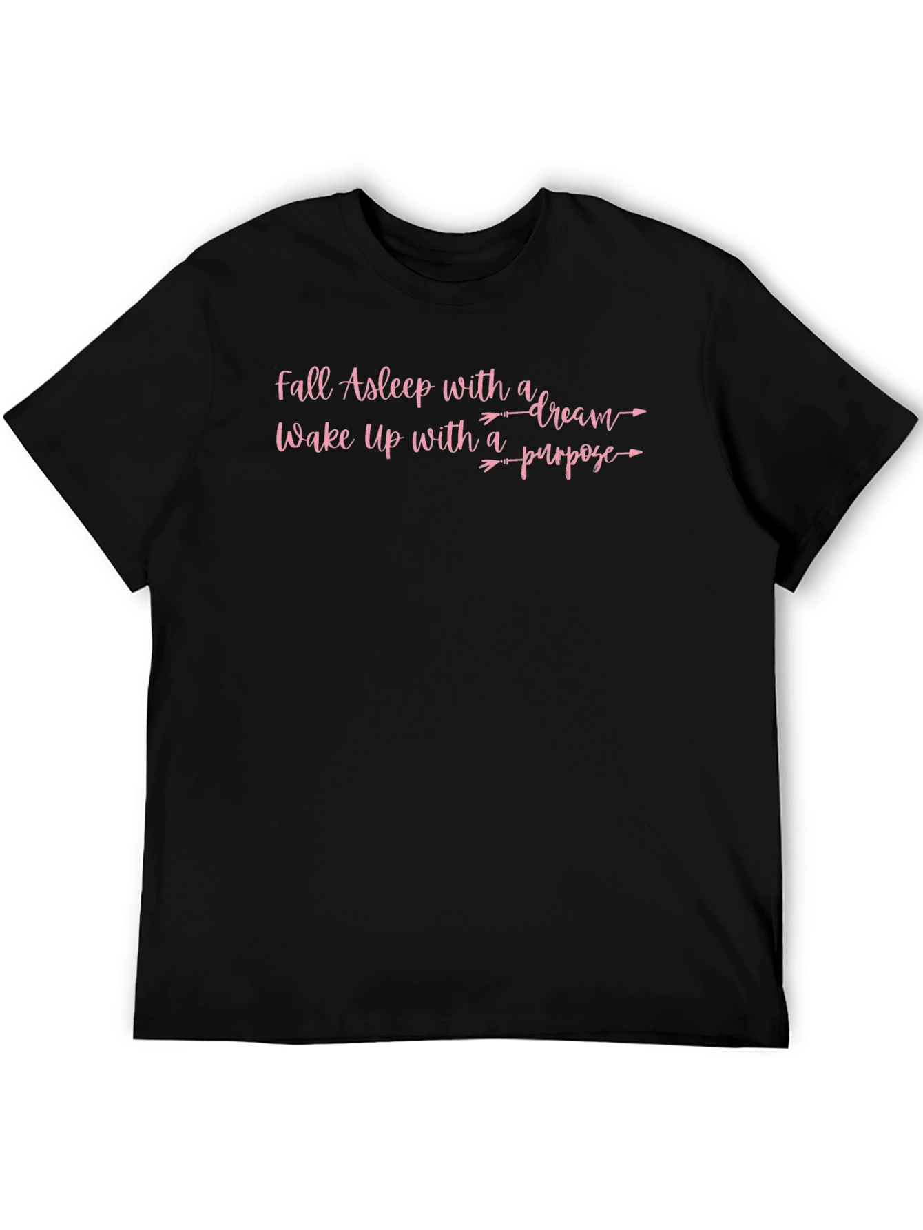 Dream Purpose T-Shirt