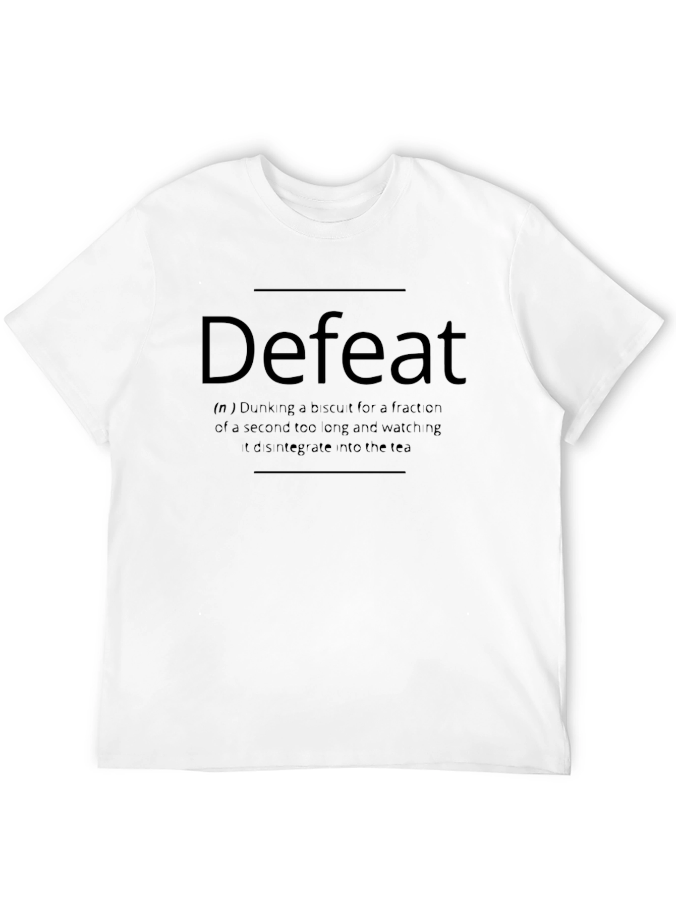 Defeat T-Shirt - Biscuit Dunking Humor
