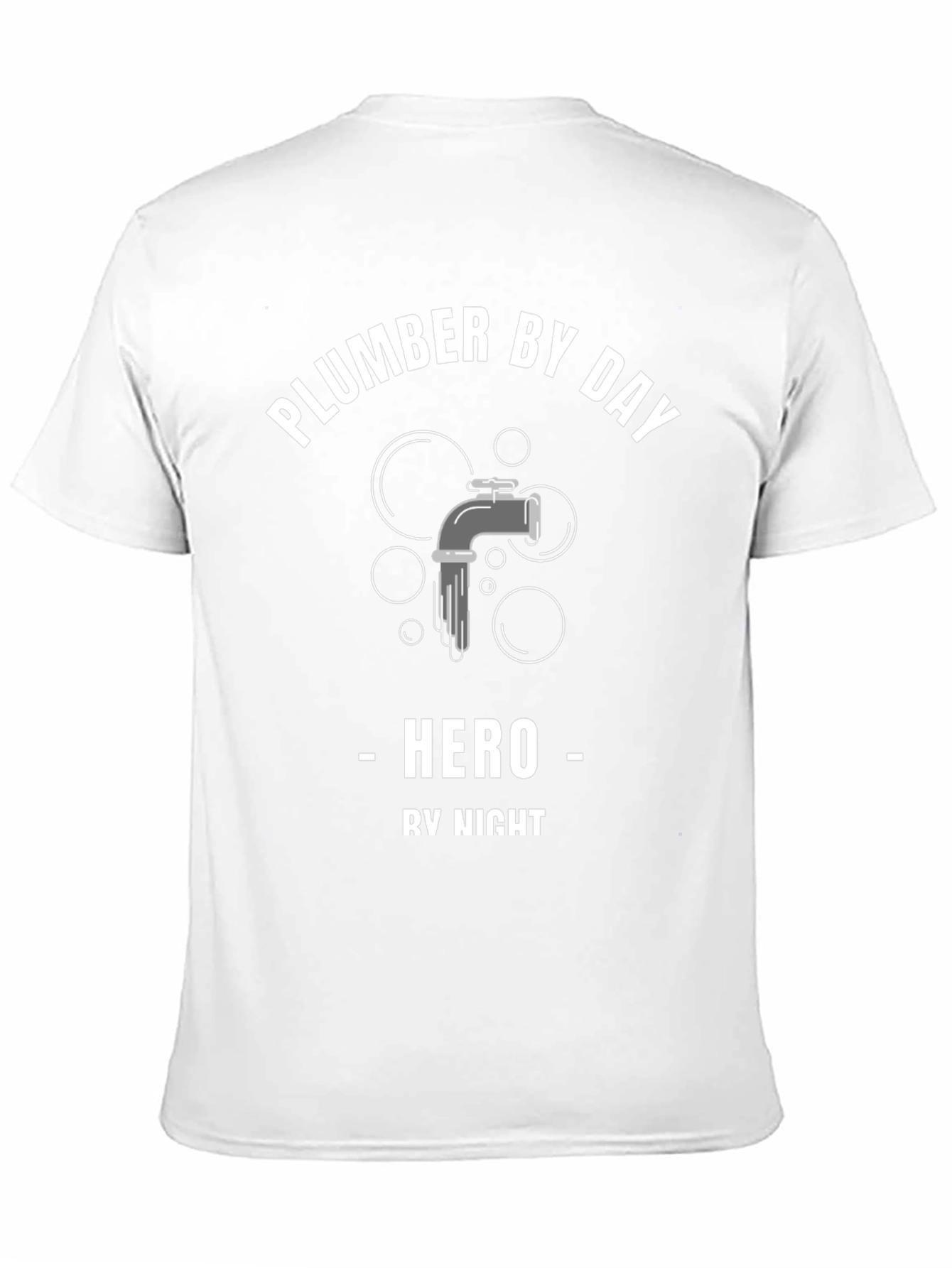 Plumber By Day Hero By Night T-Shirt