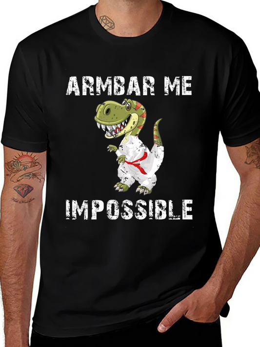 Armbar Me Impossible T-Shirt Funny Dinosaur Jiu Jitsu