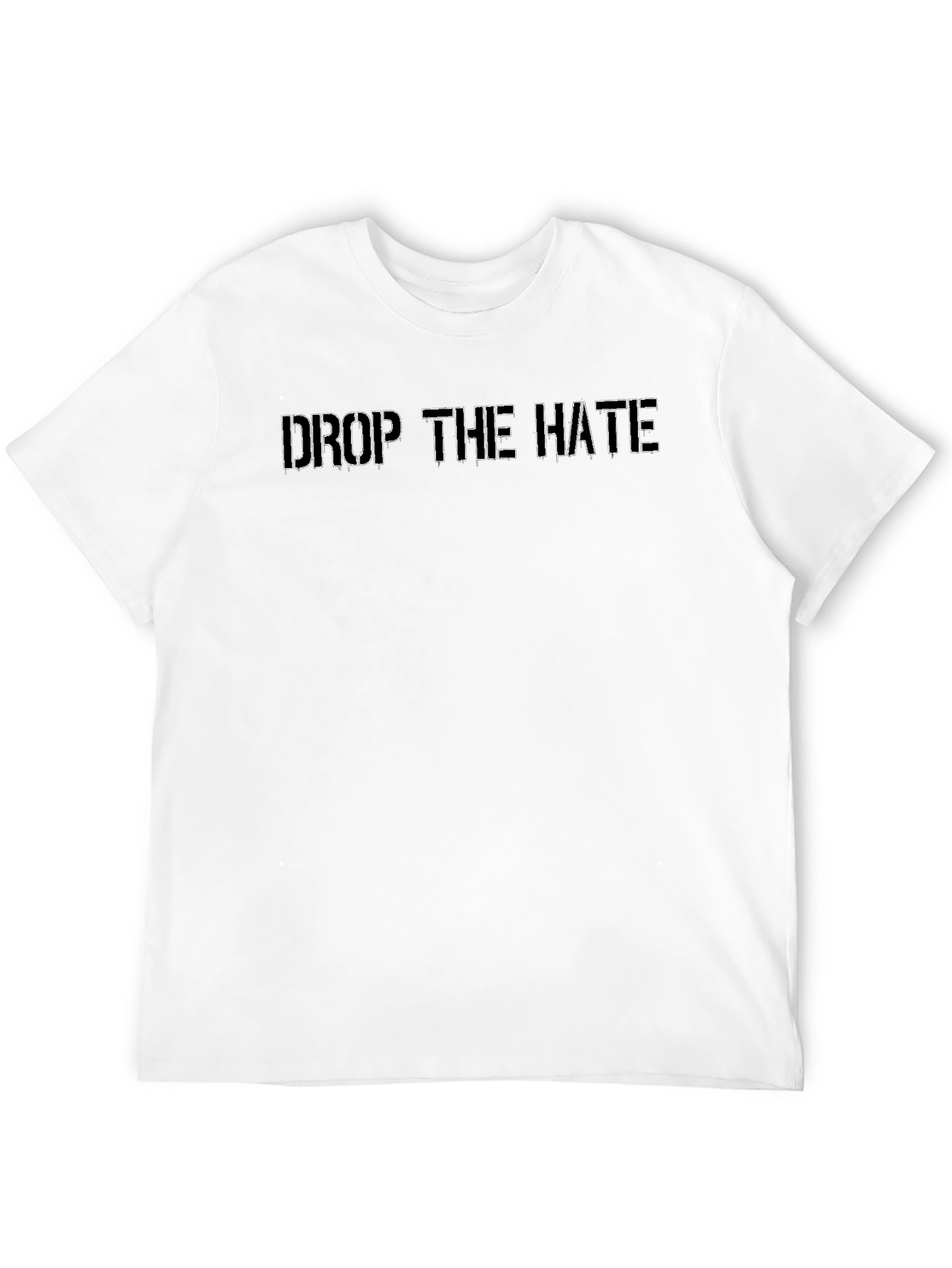 Drop The Hate Black Graphic Tee - Unisex
