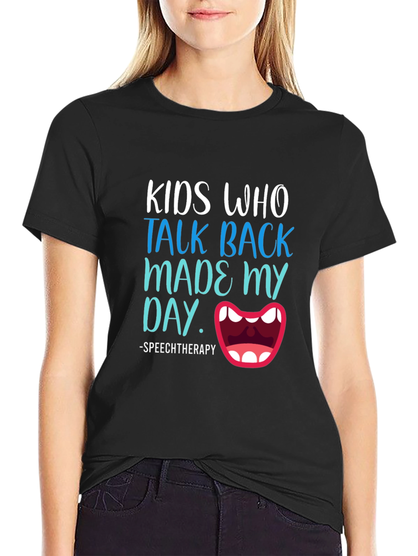 Speech Therapy T-Shirt: Kids Who Talk Back