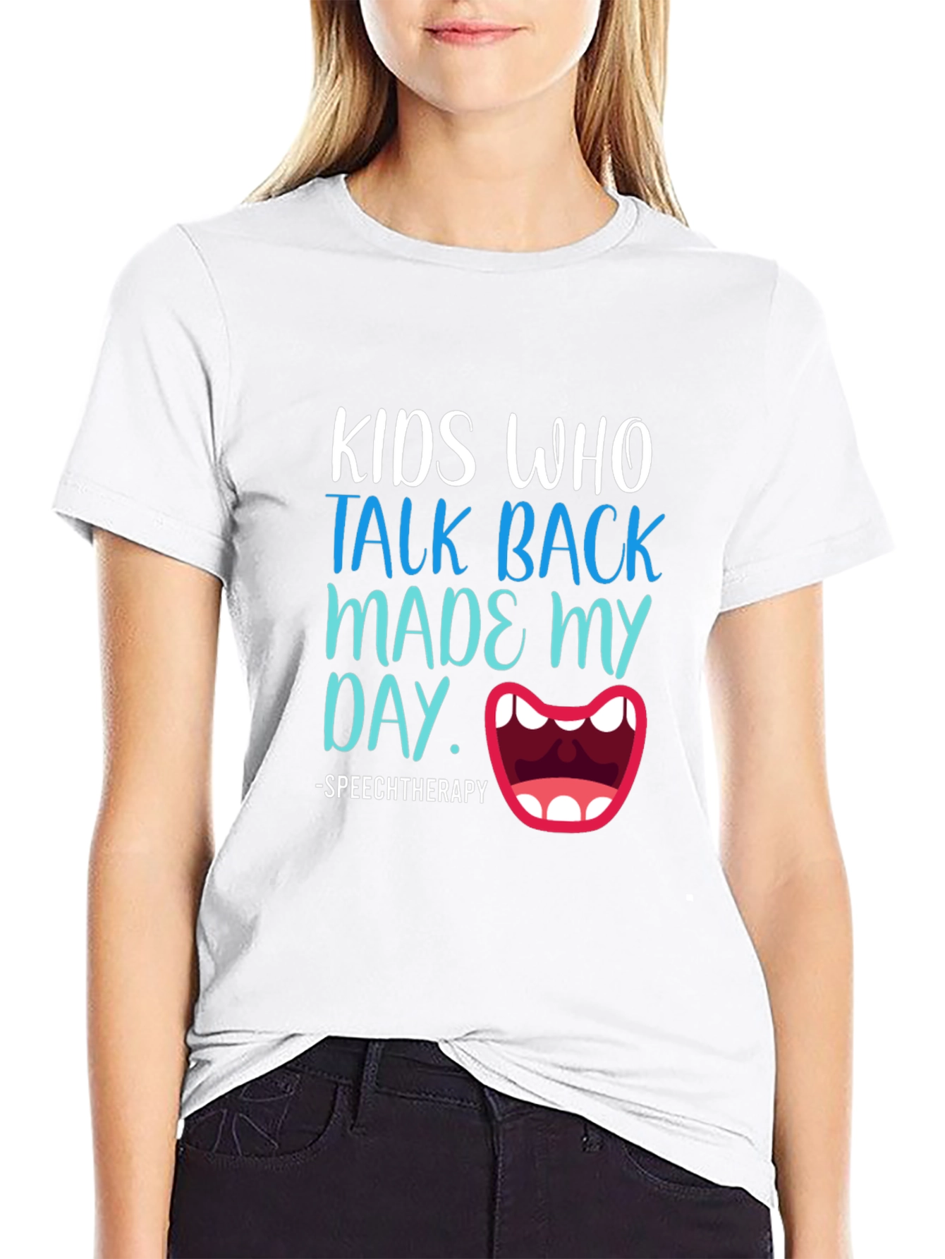 Speech Therapy T-Shirt: Kids Who Talk Back