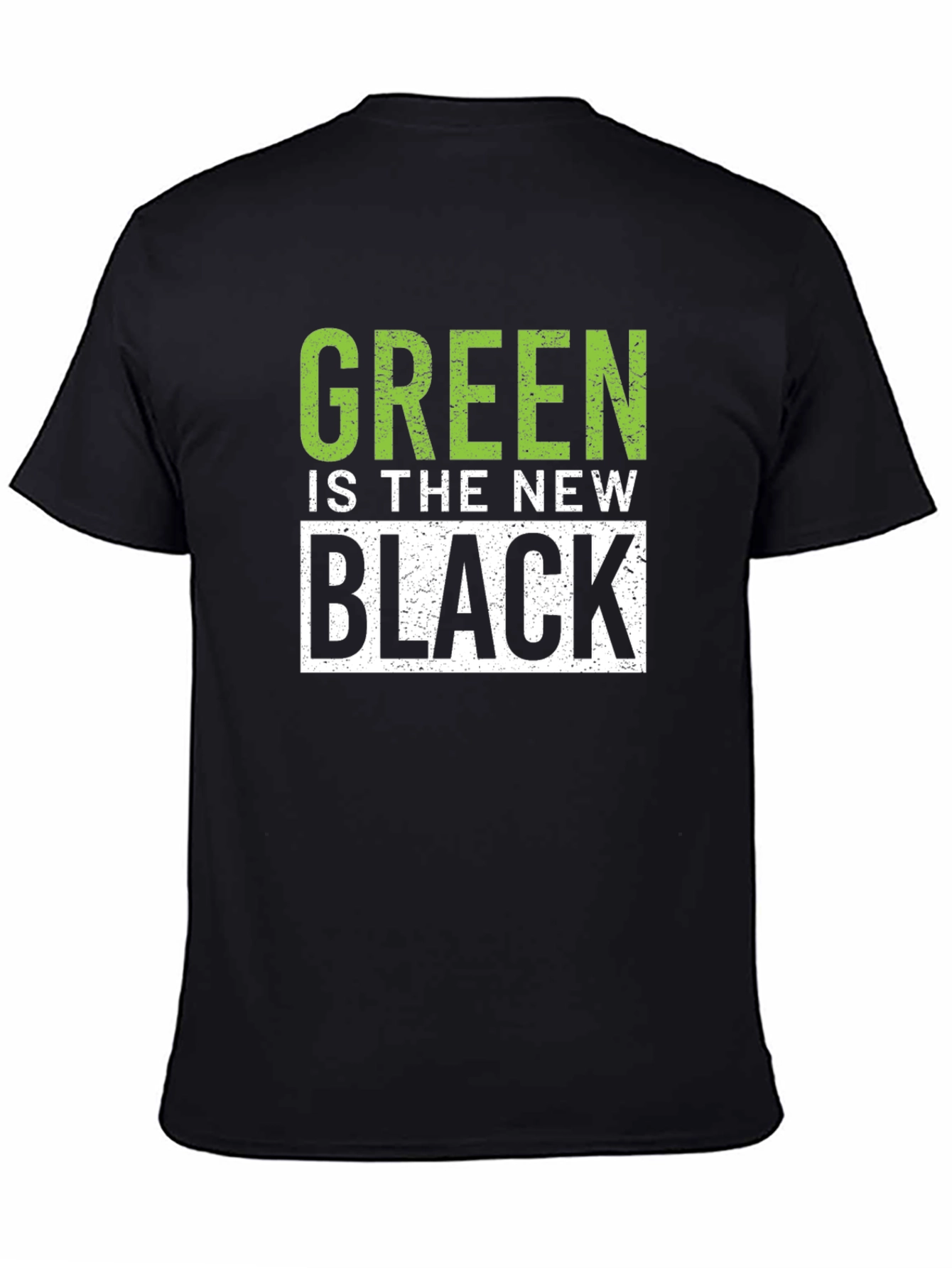 Green is the New Black Graphic Tee