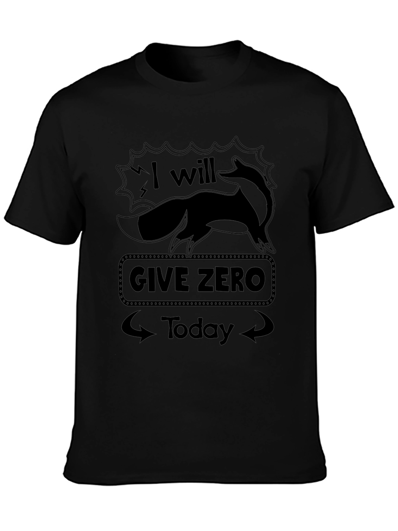 I Will Give Zero Fox Funny T-Shirt