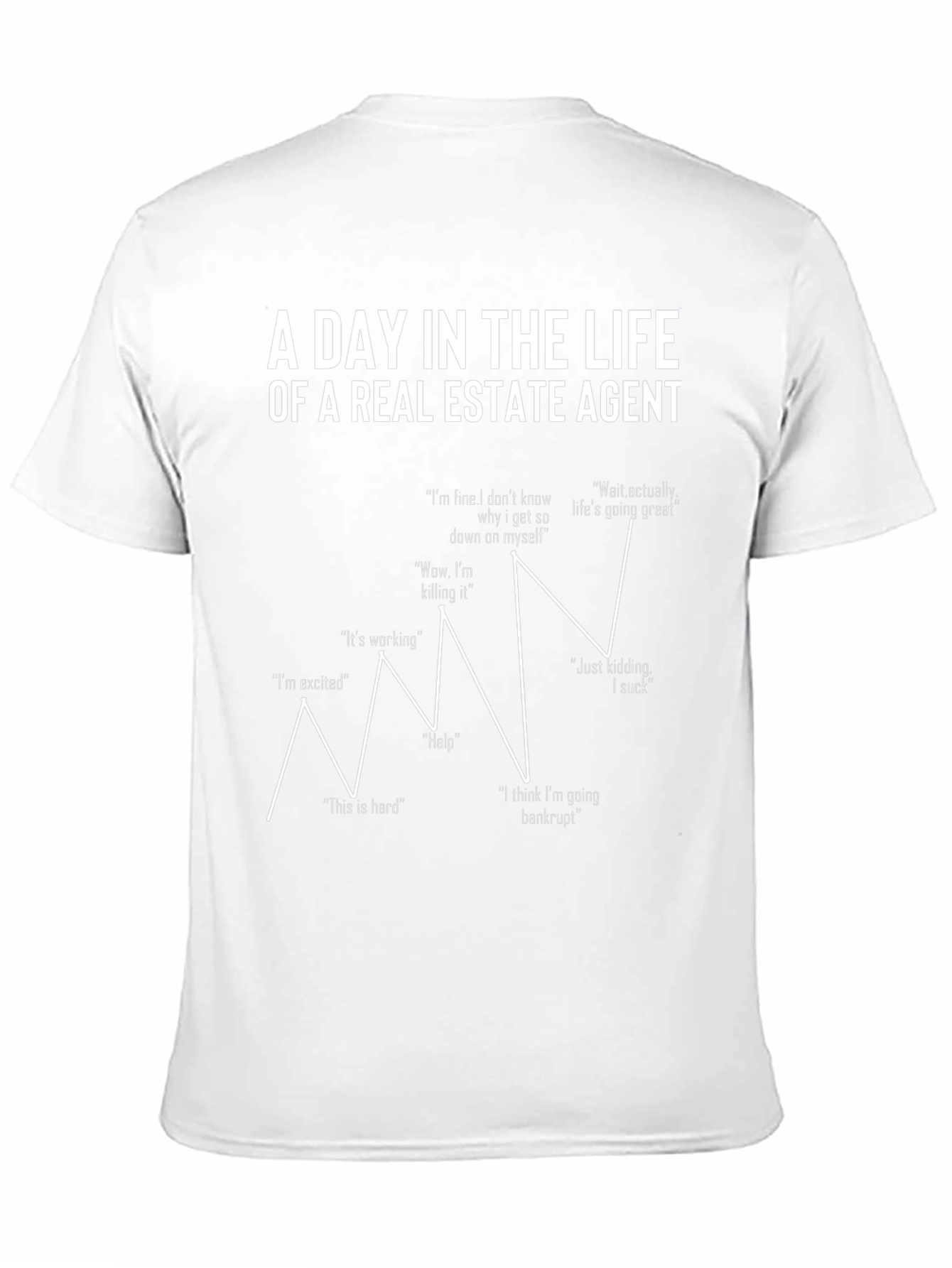 Real Estate Agent Life Funny T-Shirt