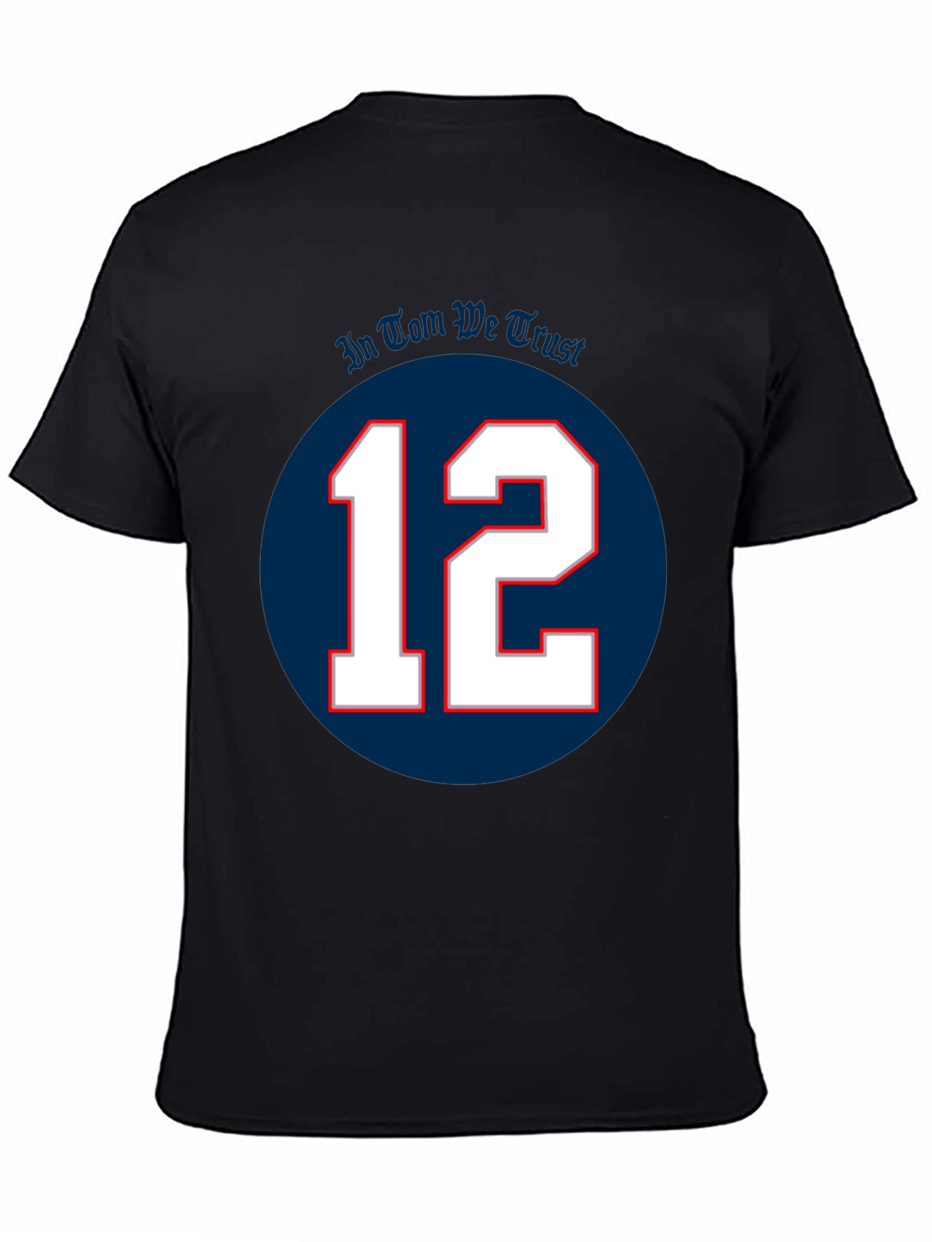 In Tom We Trust T-Shirt