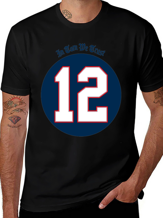 In Tom We Trust T-Shirt
