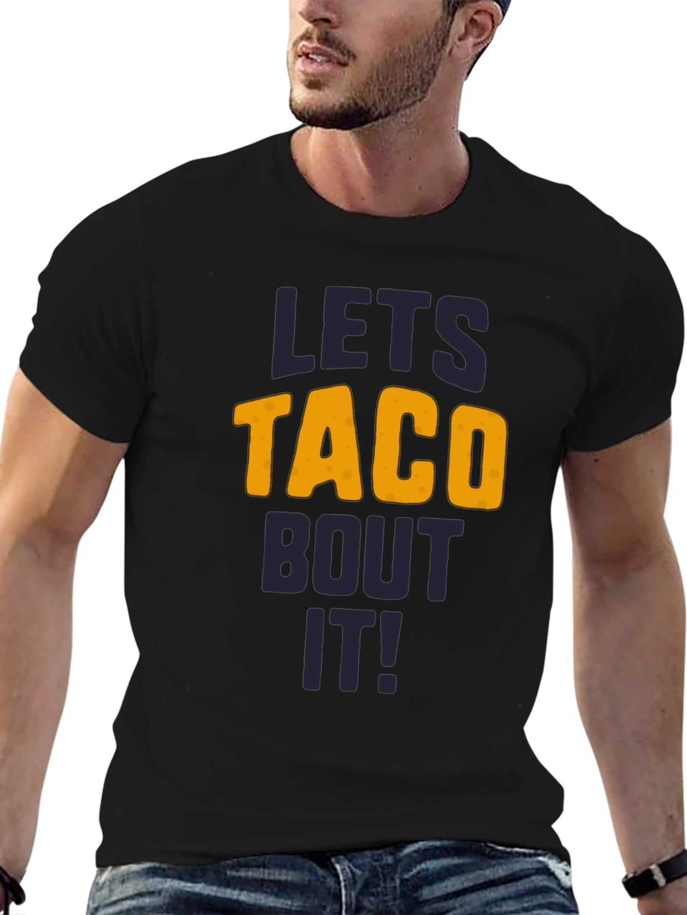 Lets Taco Bout It T-Shirt - Funny Graphic Tee