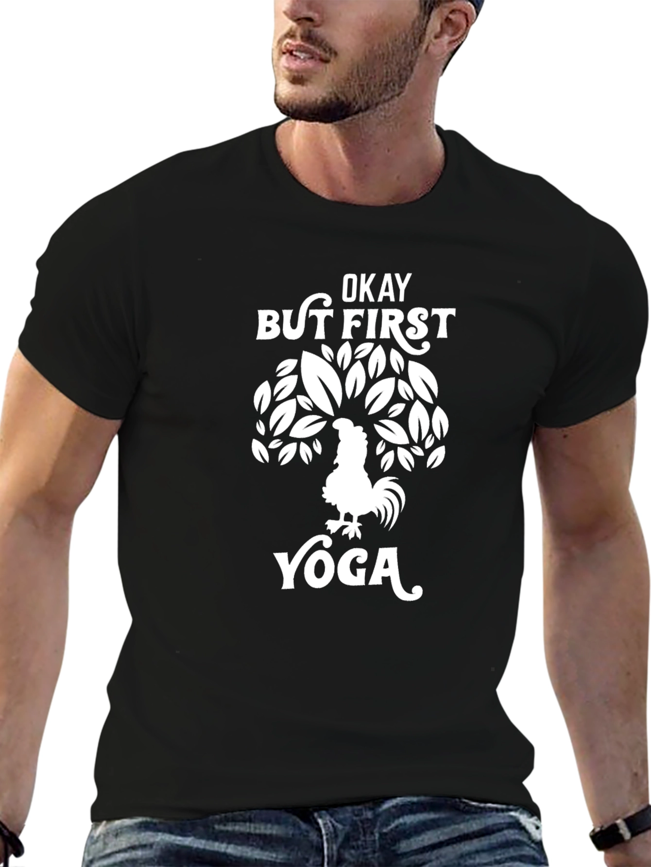 Okay But First Yoga T-Shirt: Rooster Tree Design