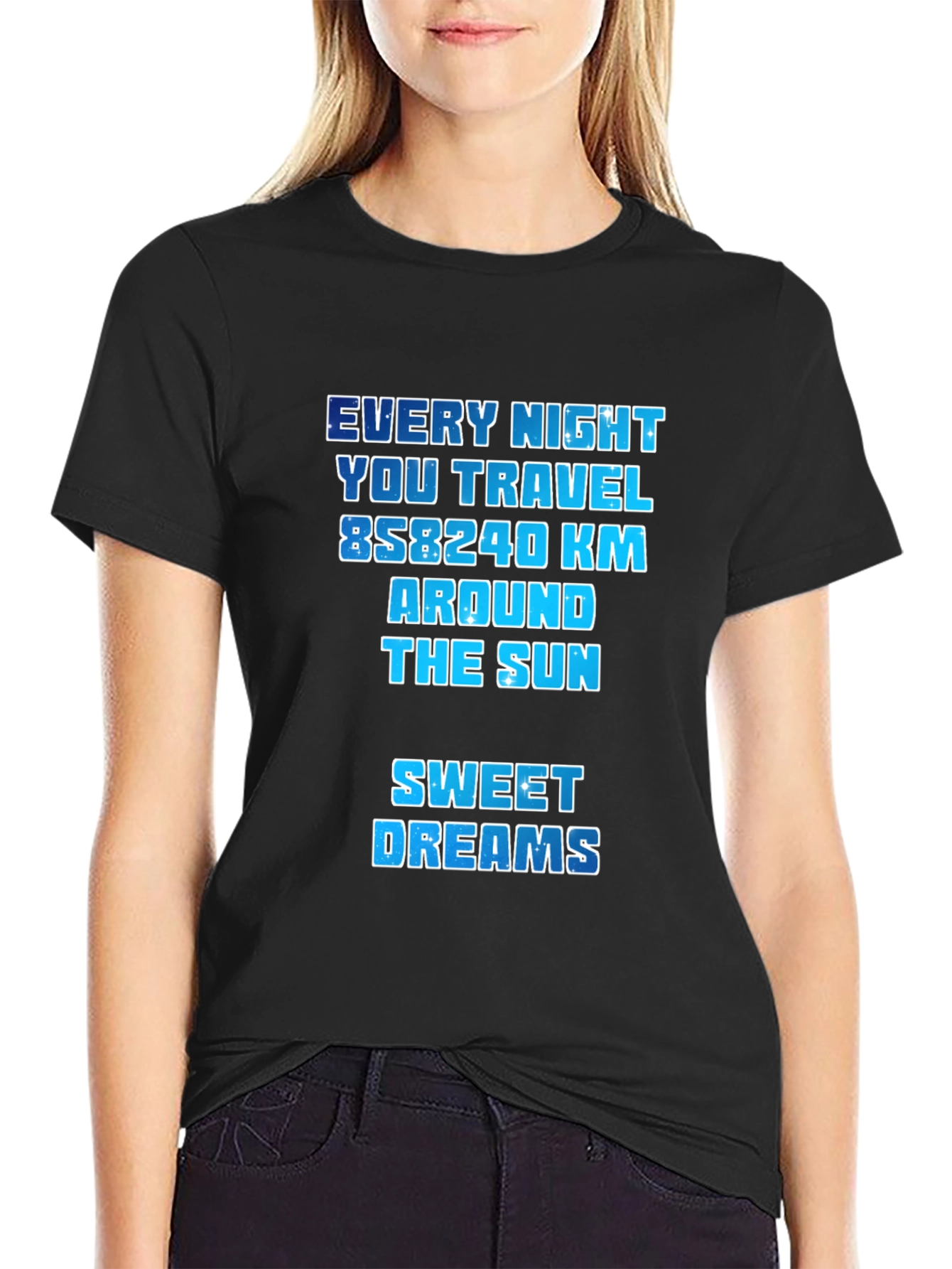 Every Night You Travel Around The Sun Tee