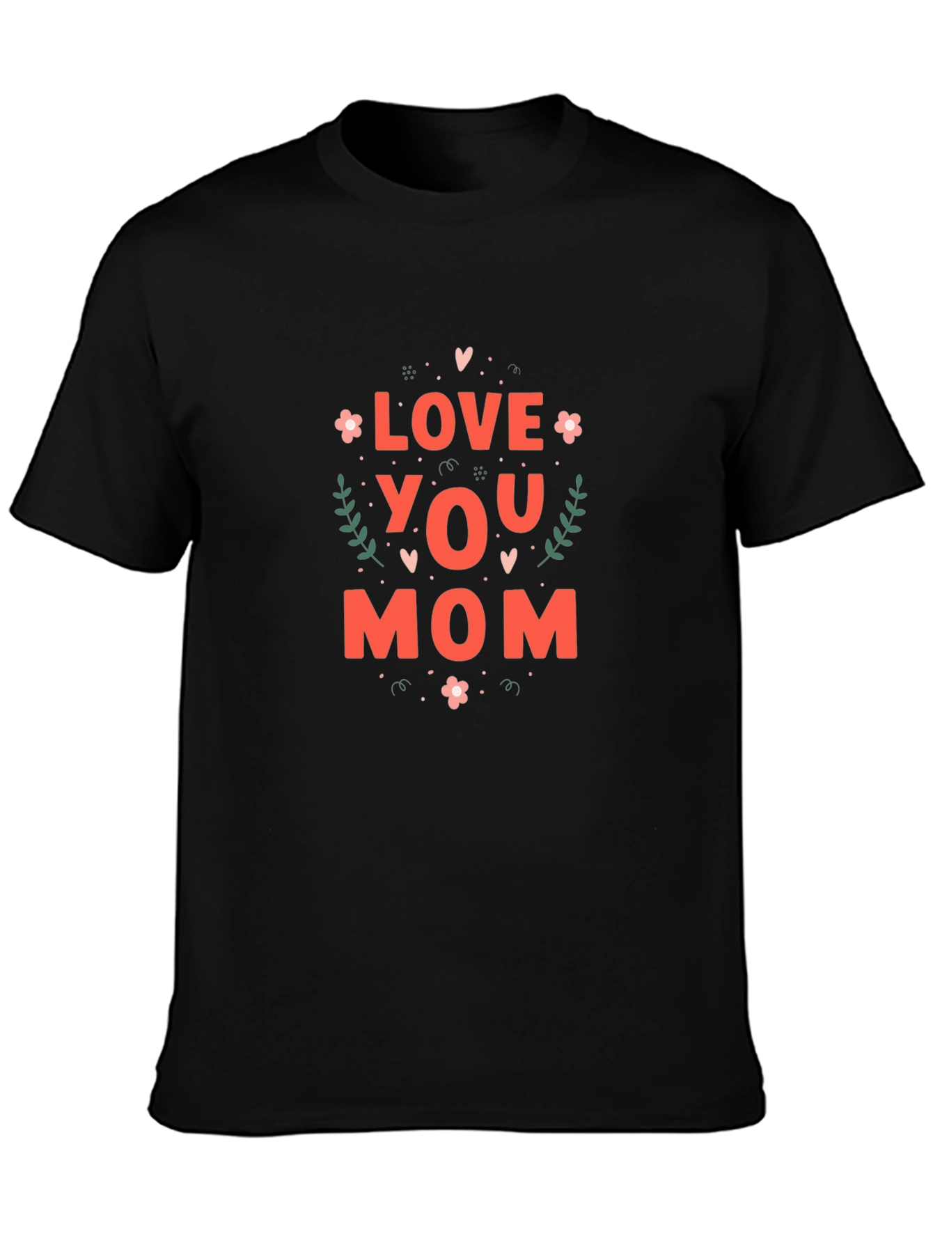 Love You Mom Graphic T-Shirt - Black